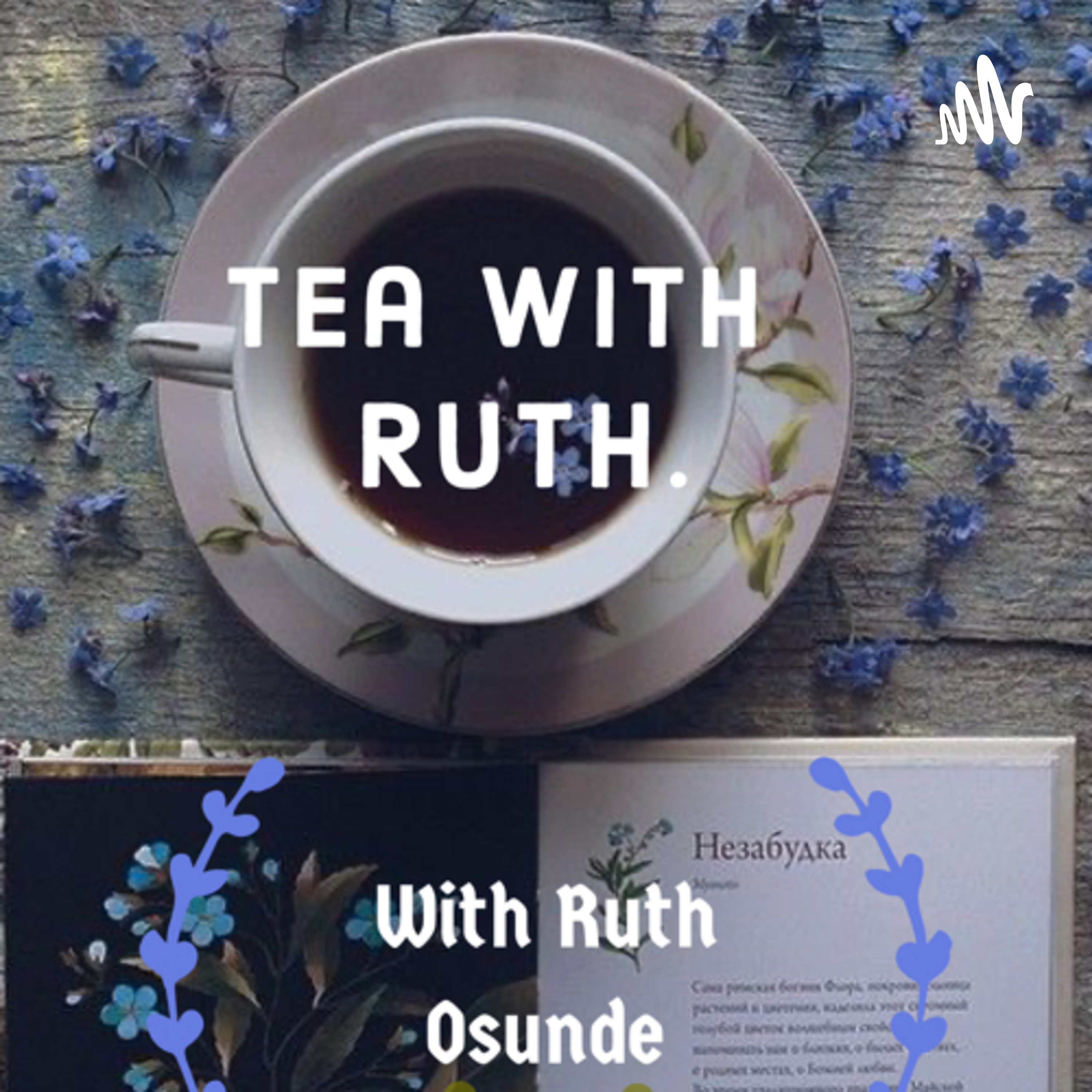 Tea with Ruth 