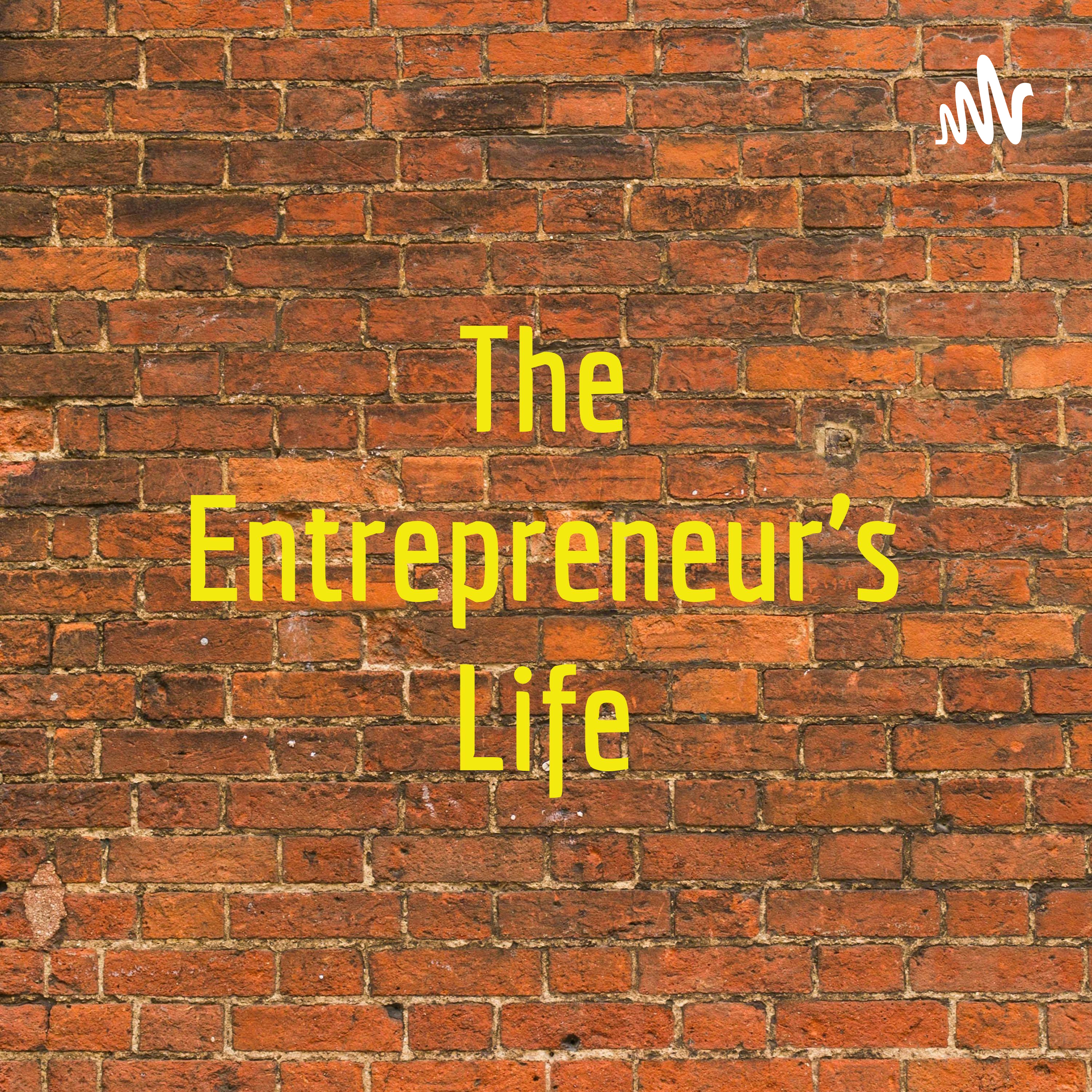 The Entrepreneur's Life cover art