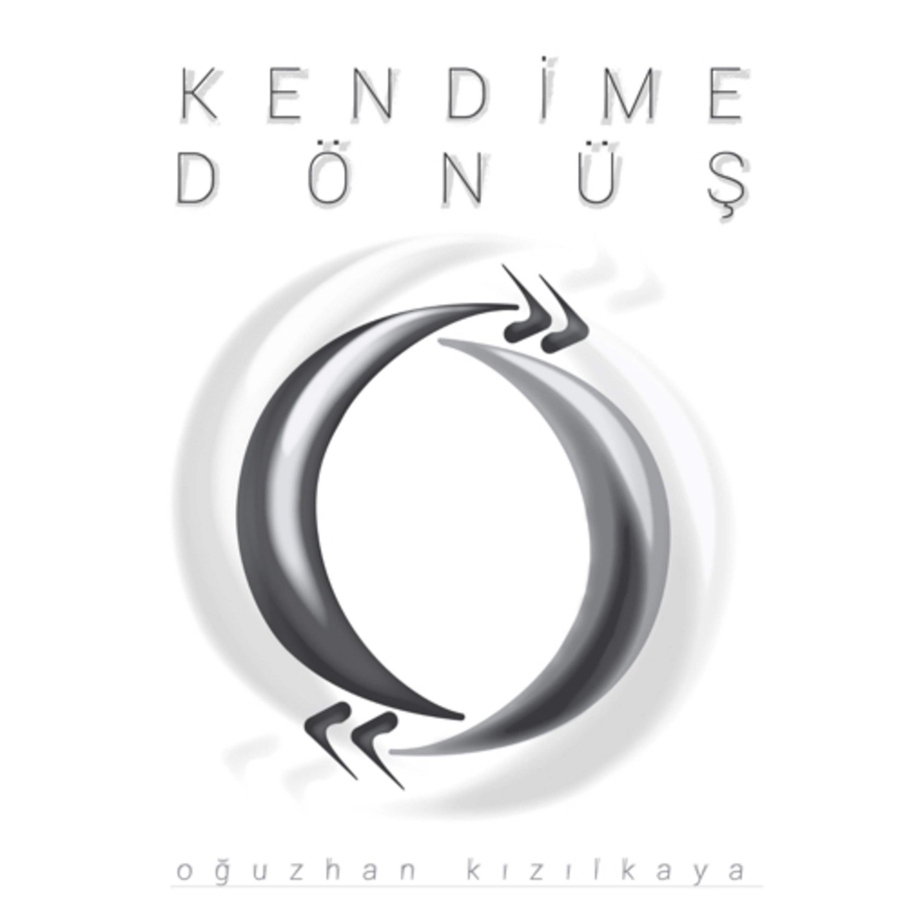 Kendime Dönüş