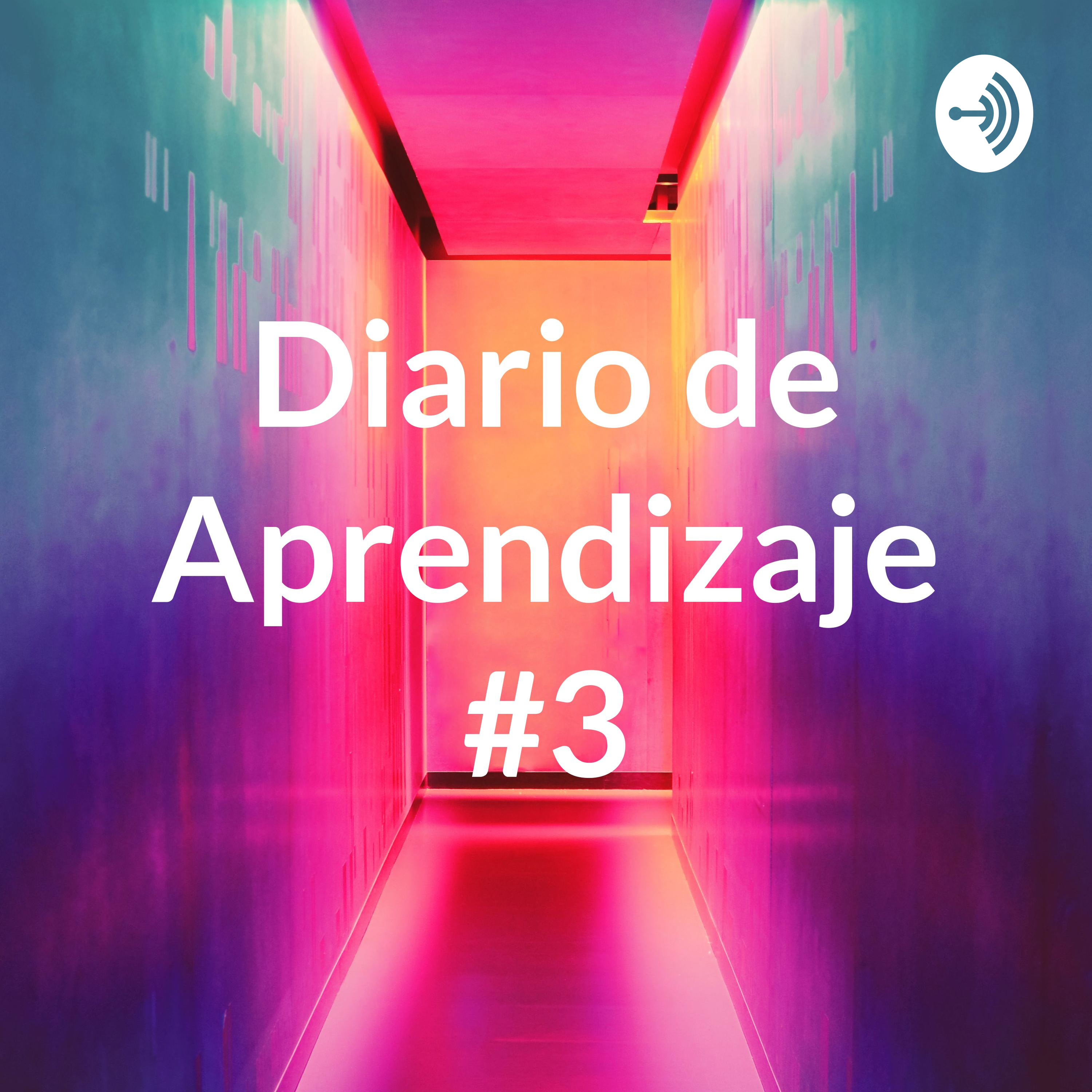 Diario de Aprendizaje #3