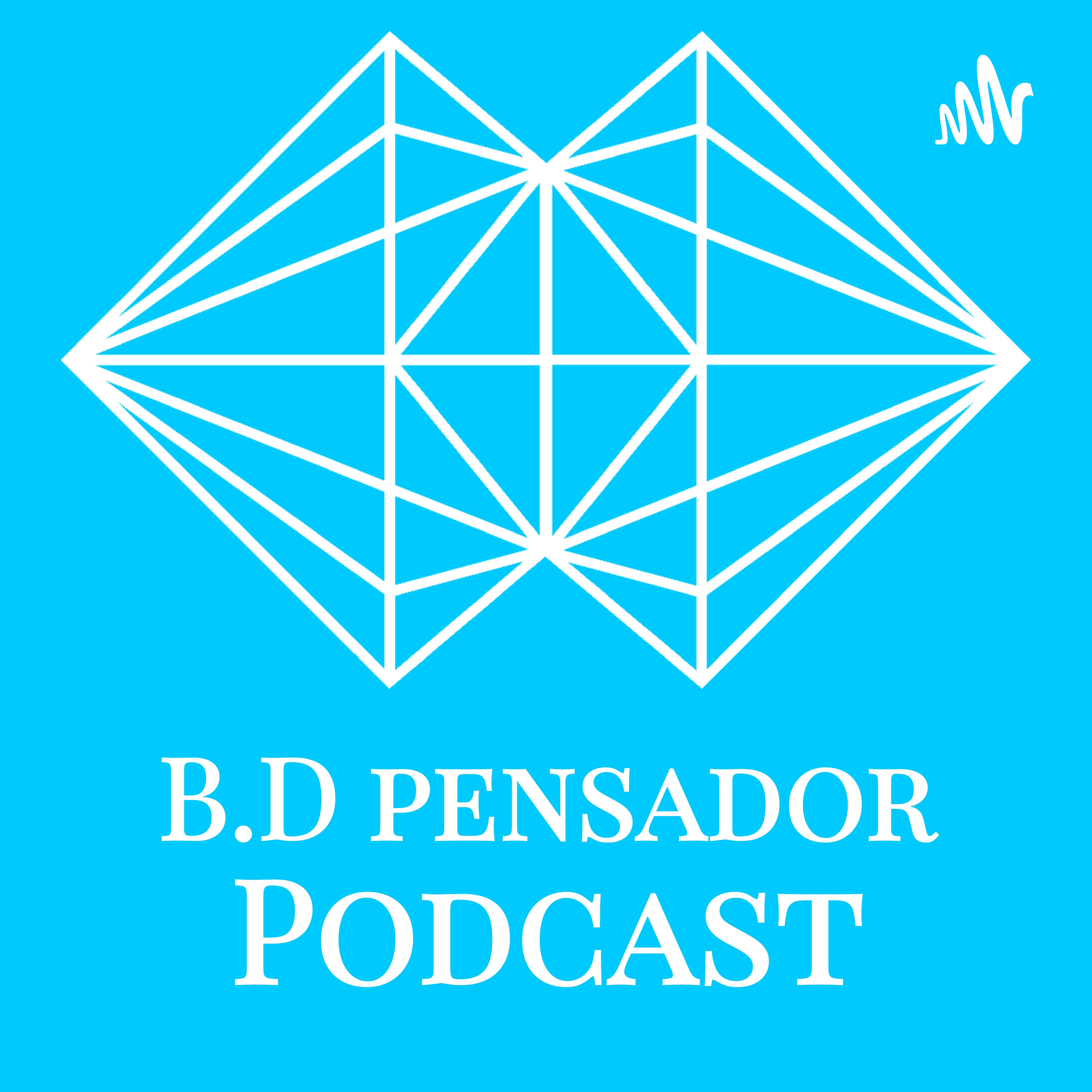 B.D Pensador Podcast cover art