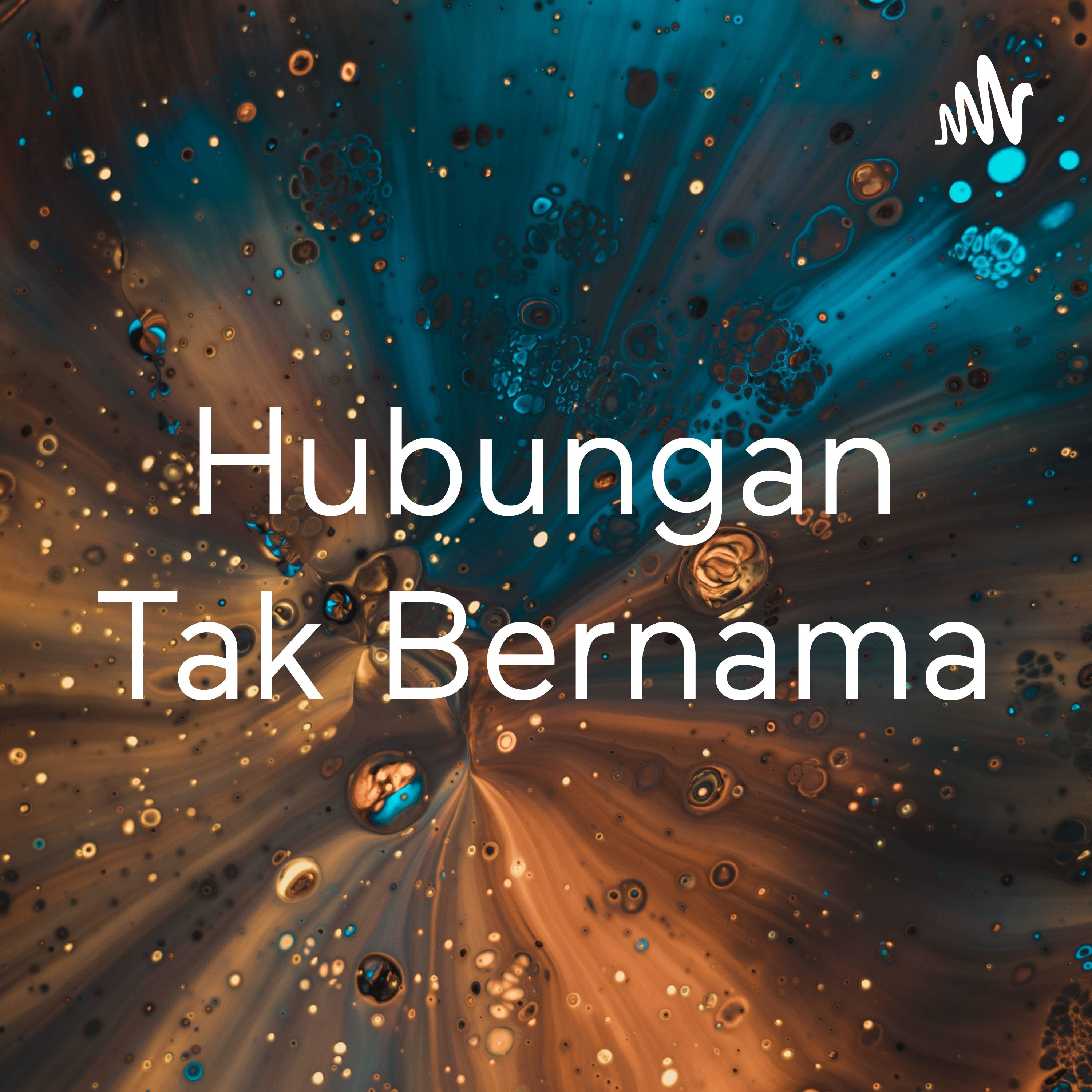 Hubungan Tak Bernama cover art