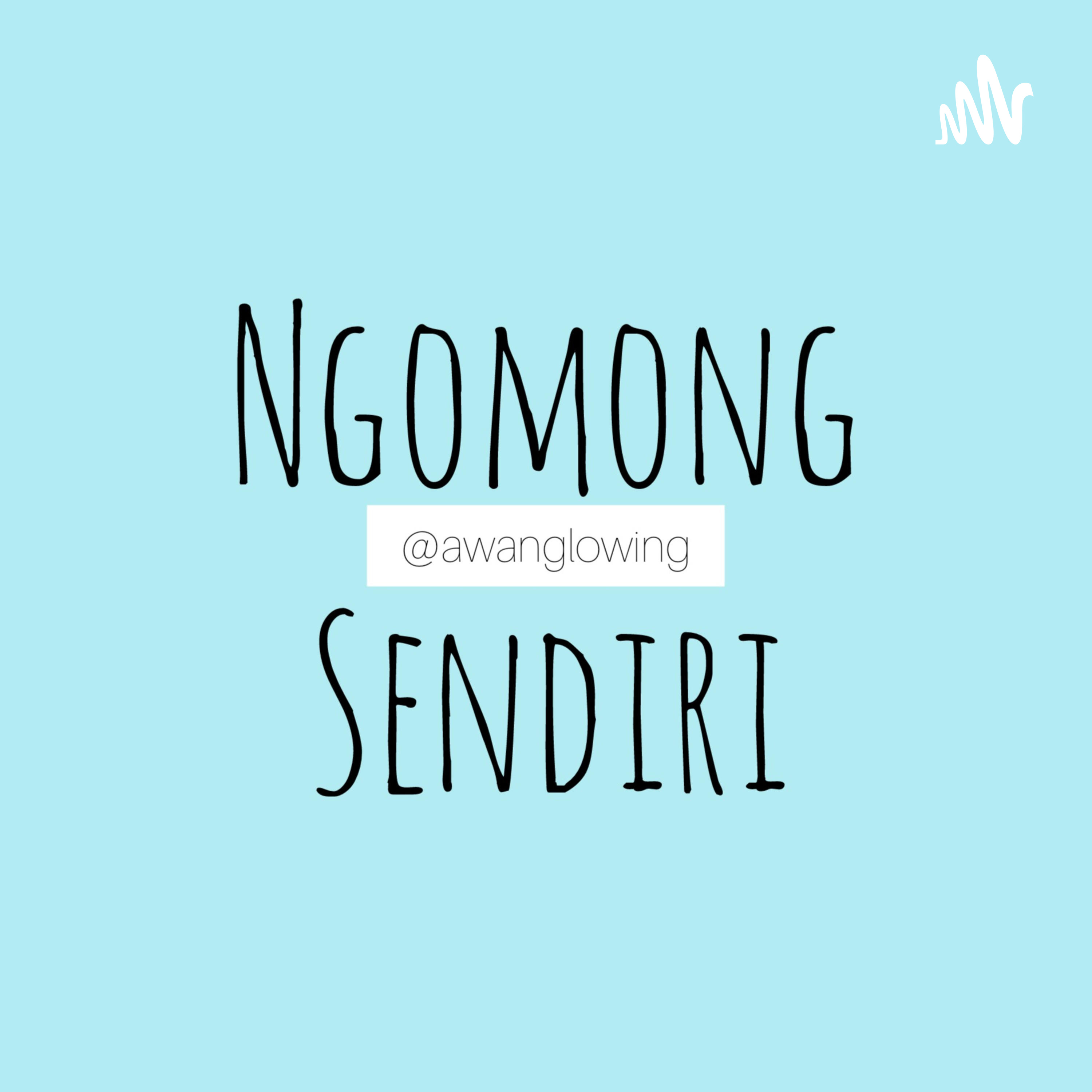 Ngomong Sendiri