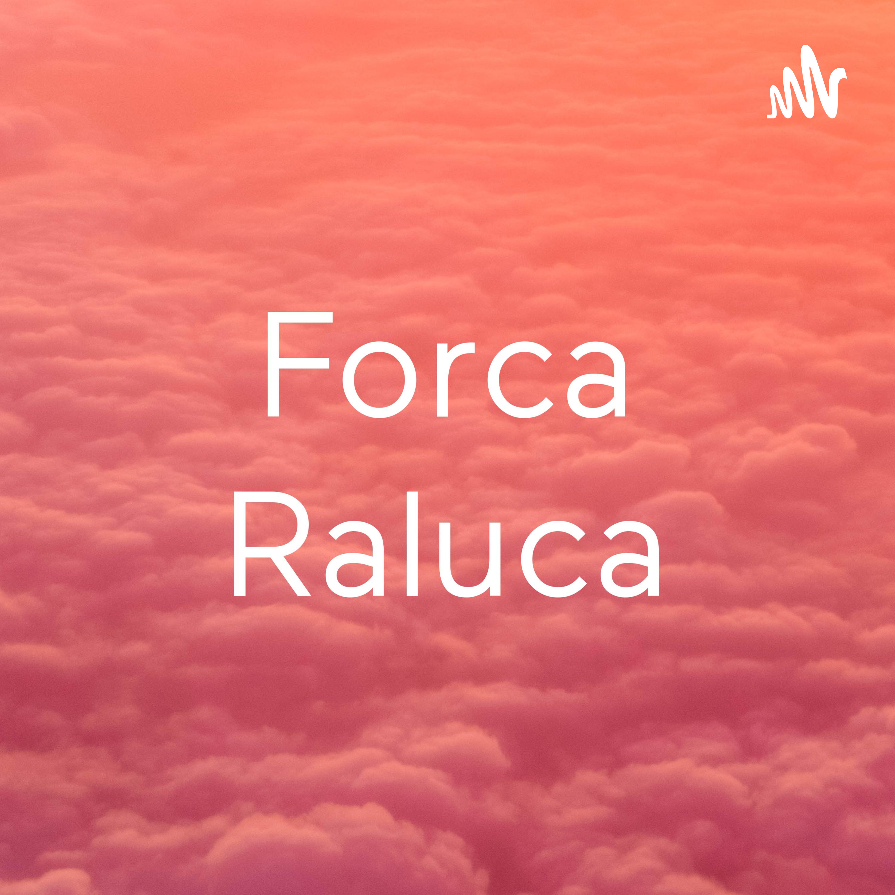 Forca Raluca