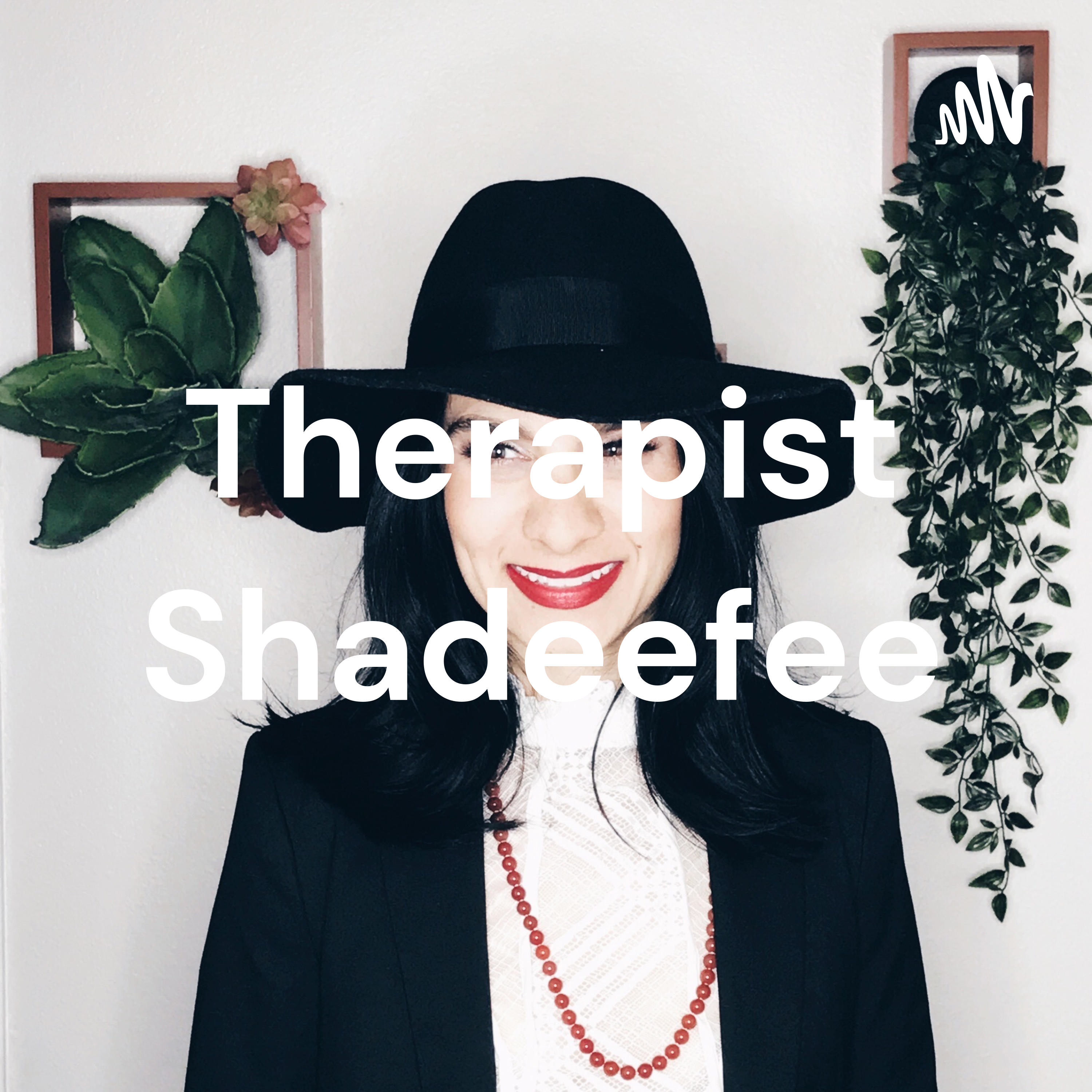 Therapist Shadeefee podcast artwork