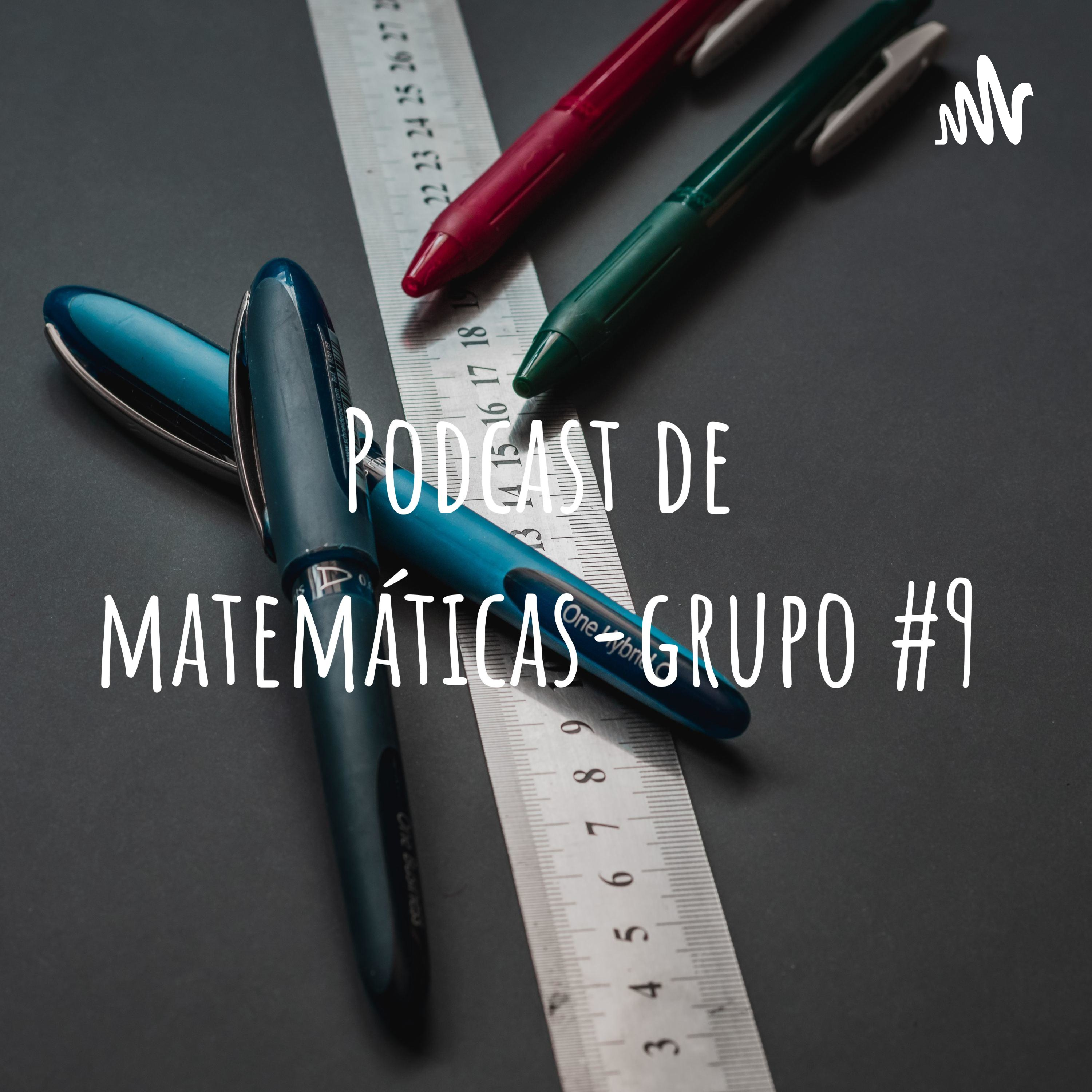 Podcast de matemáticas-grupo #3