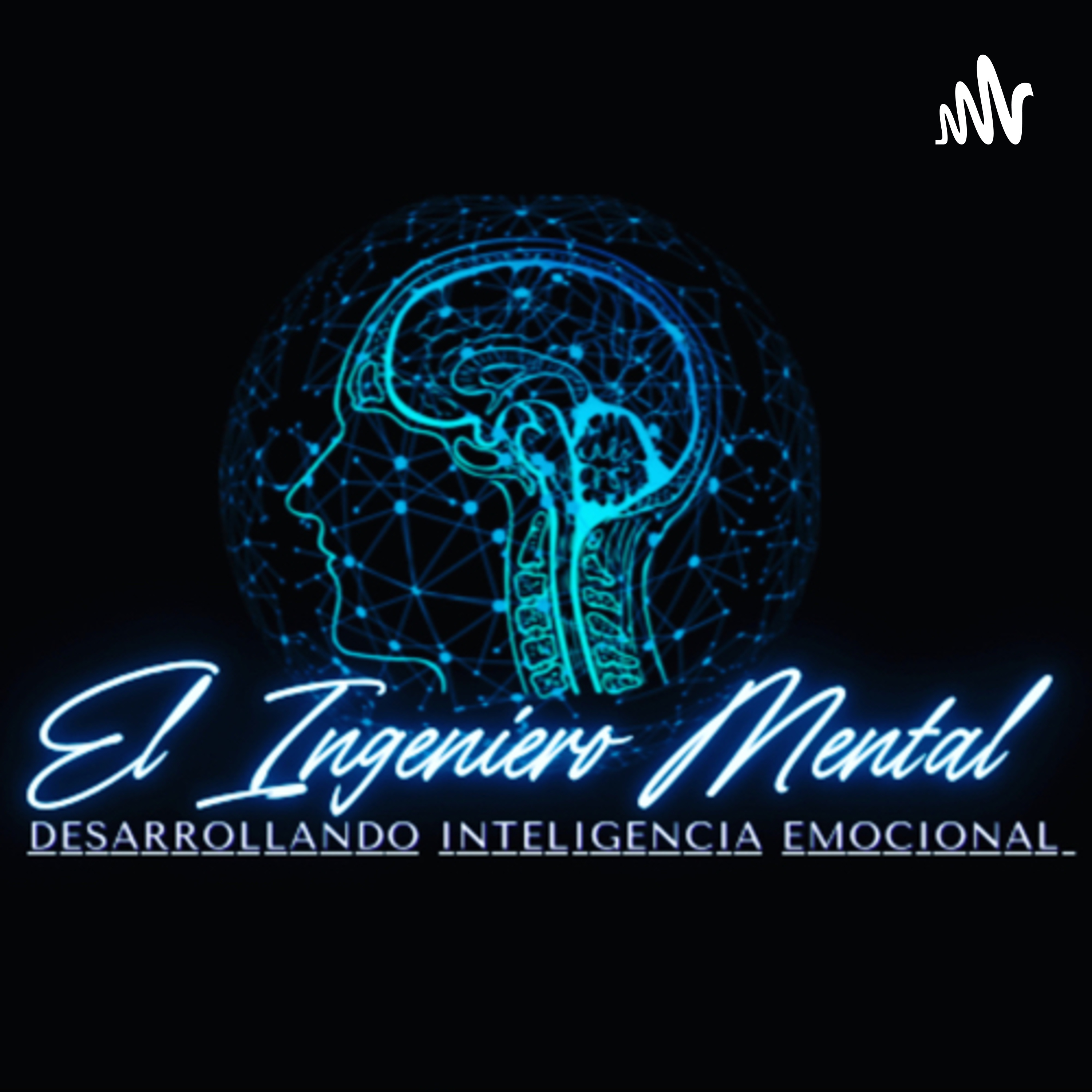 El Ingeniero Mental podcast artwork
