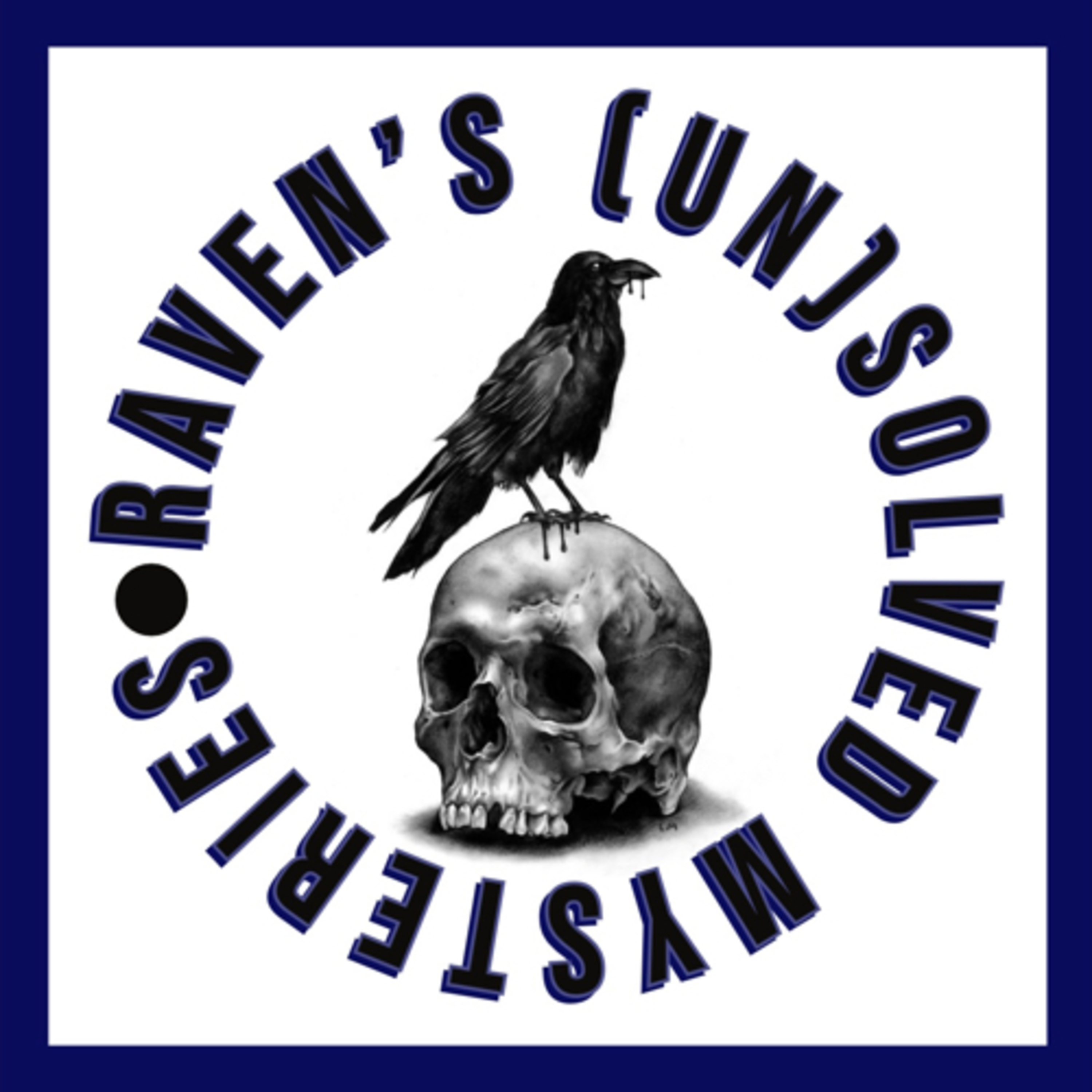 Raven's (Un)solved Mysteries 