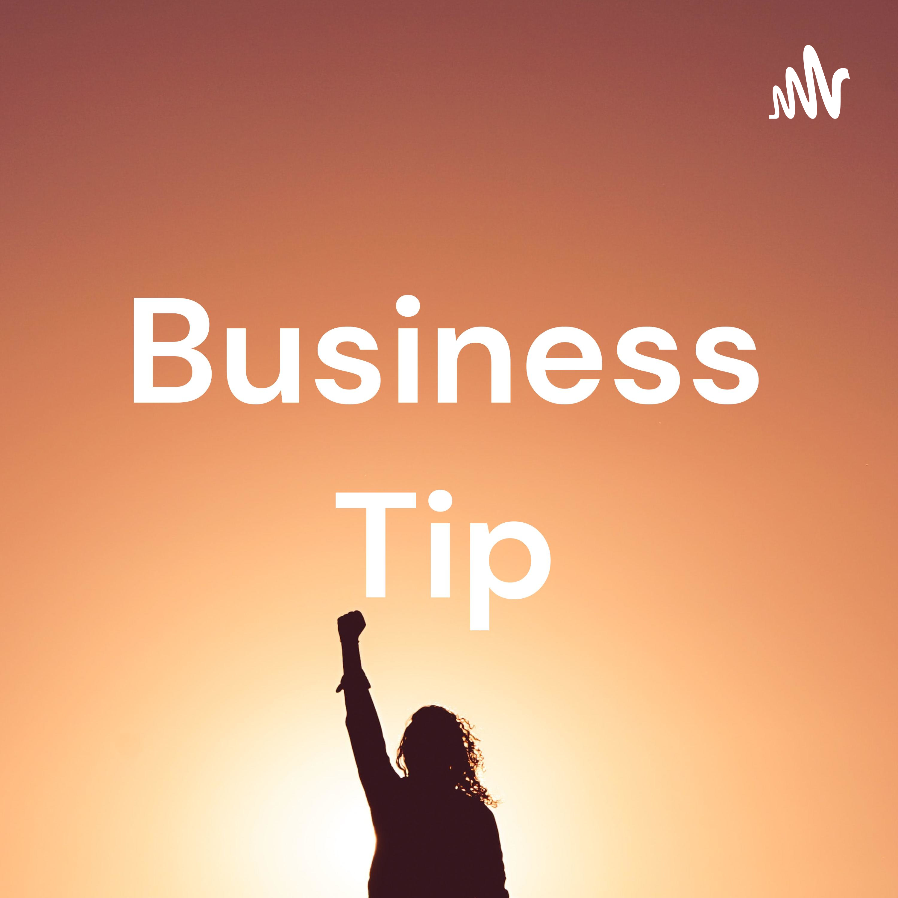 Business Tip