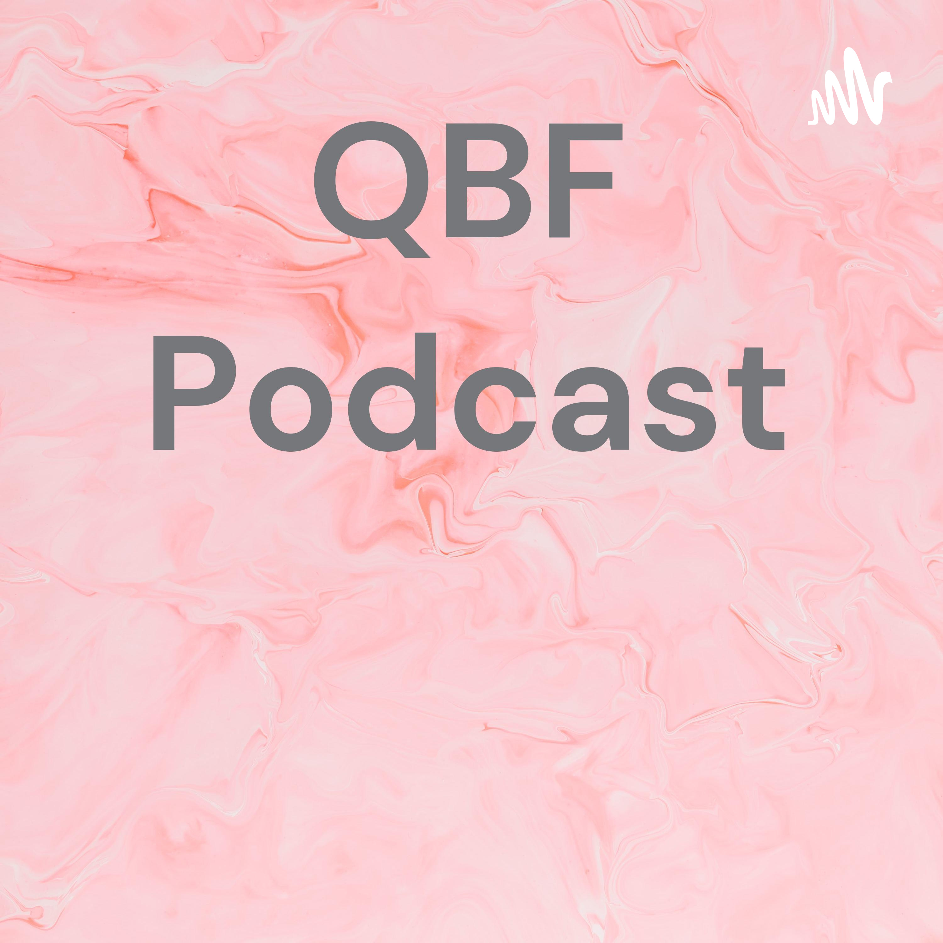 QBF Podcast