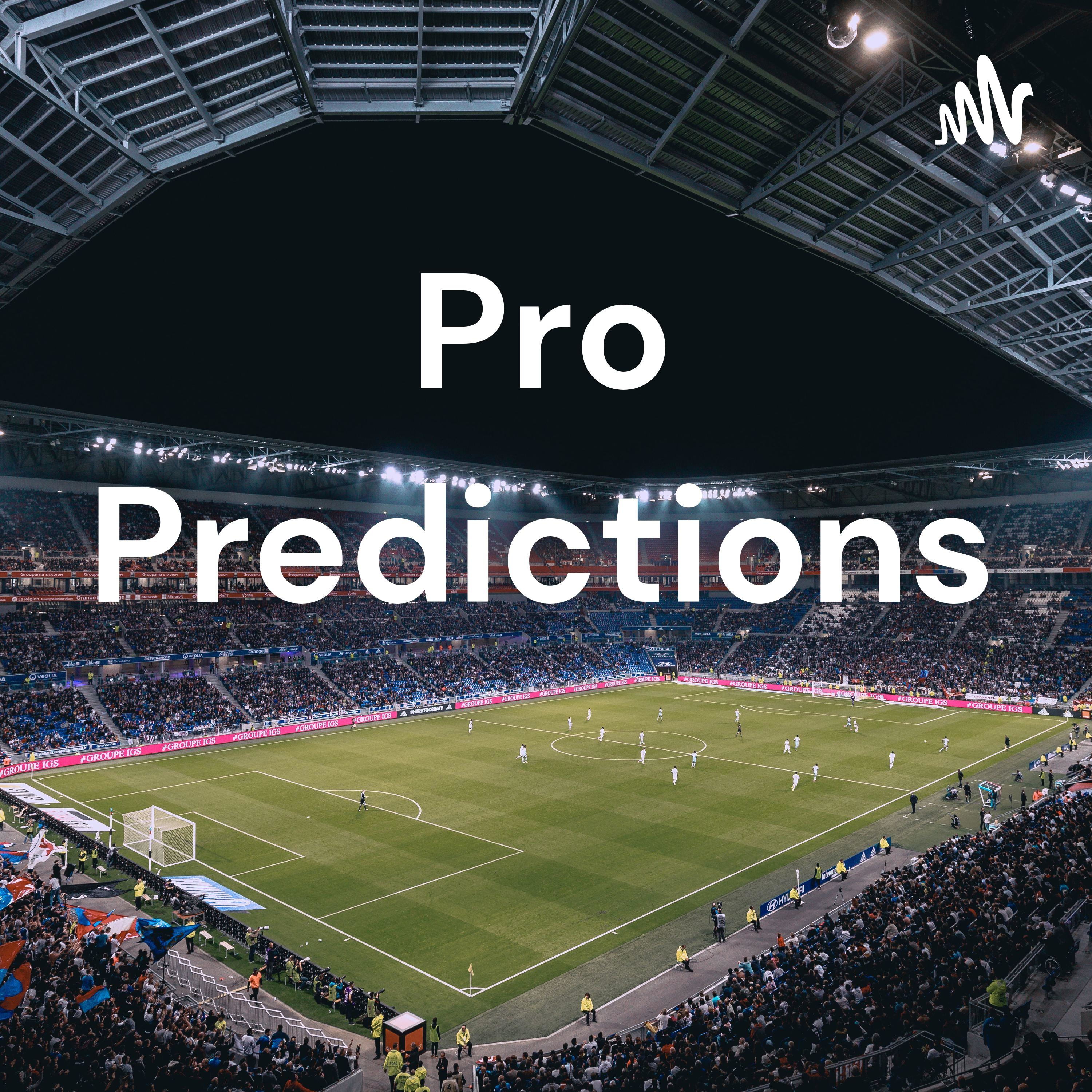 Pro Predictions 
