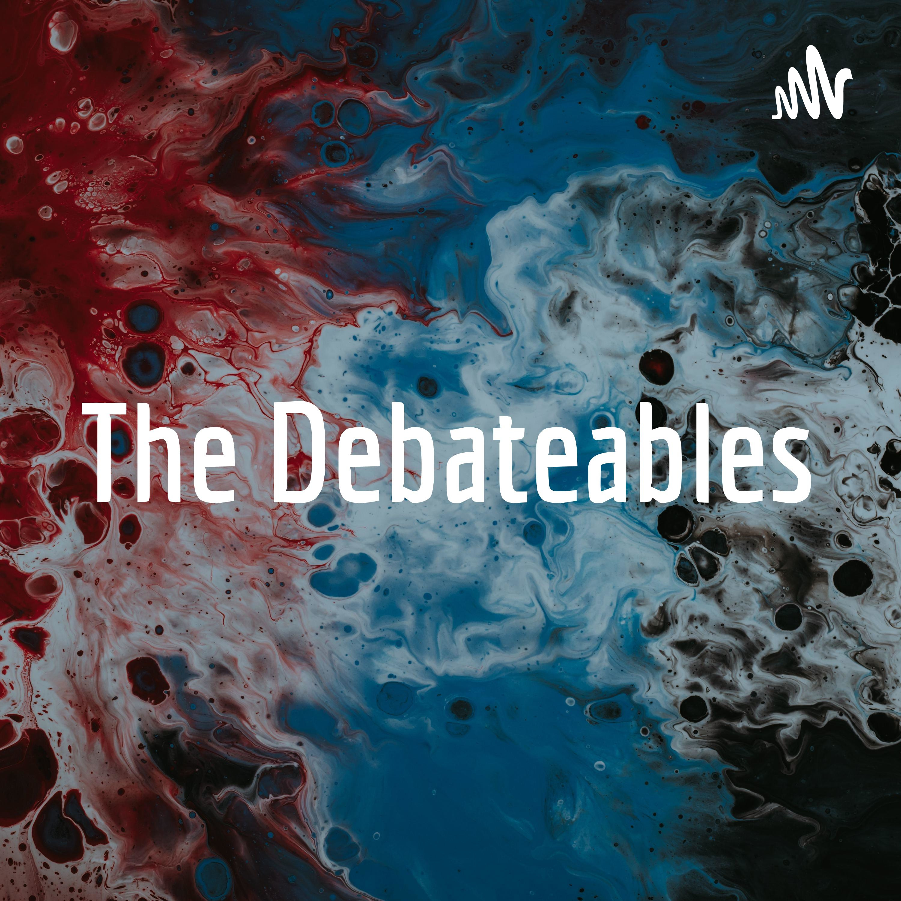 The Debateables