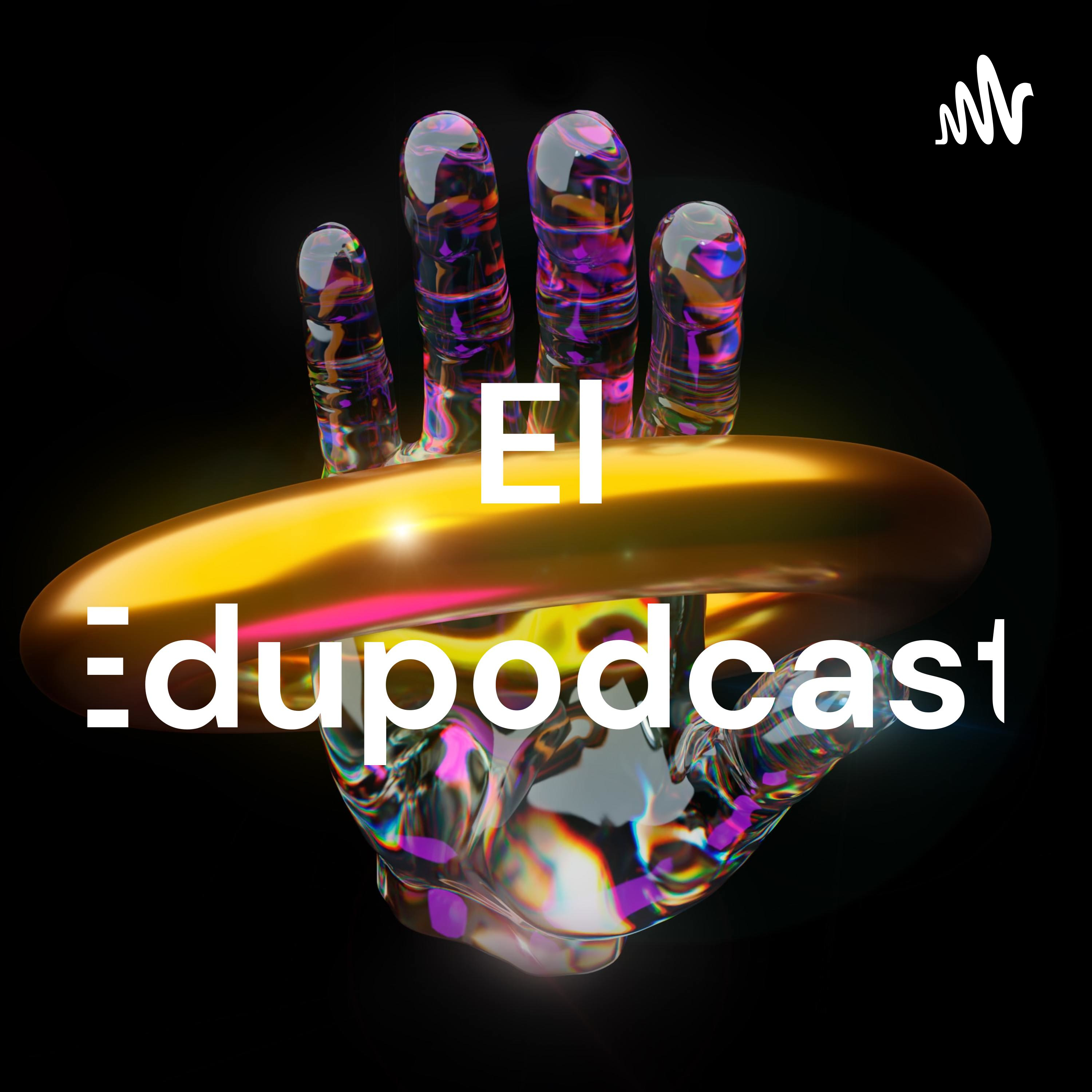 El Edupodcast podcast artwork