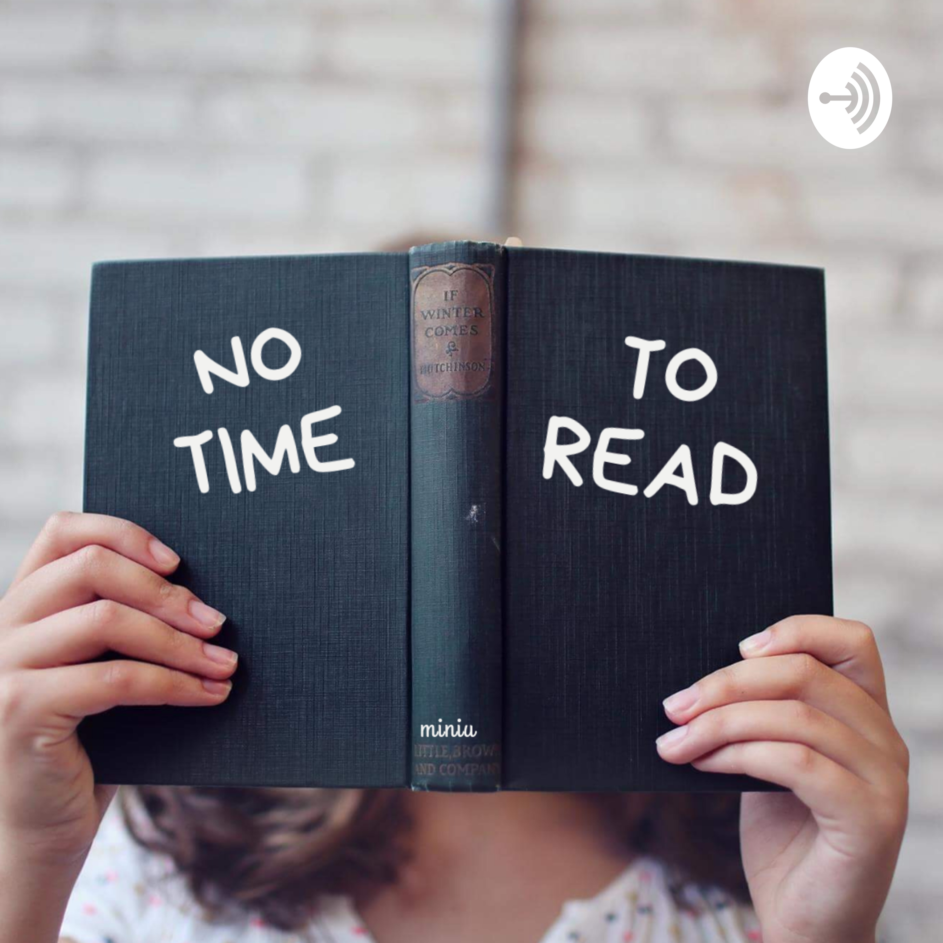 No Time to Read podcast artwork
