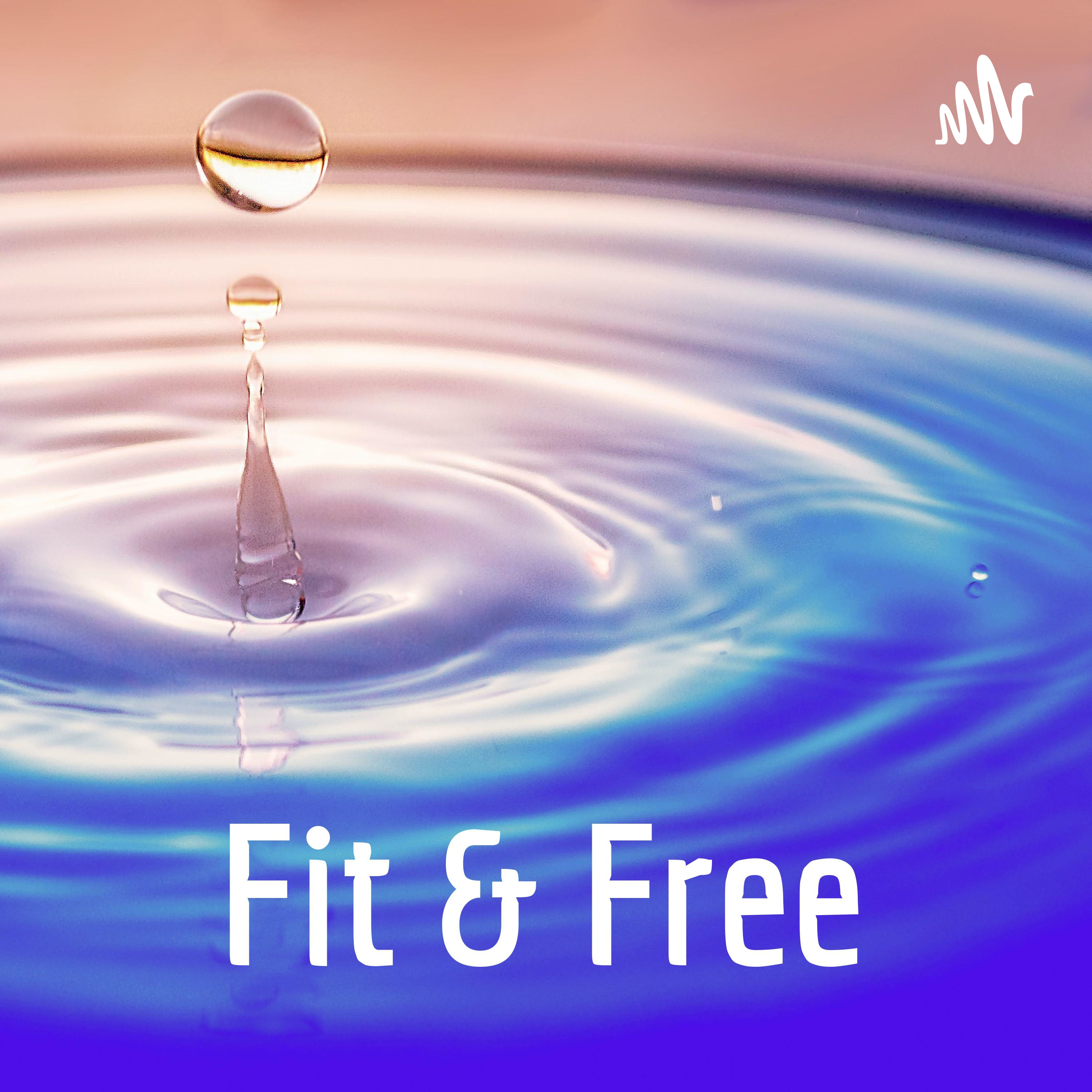 Fit & Free