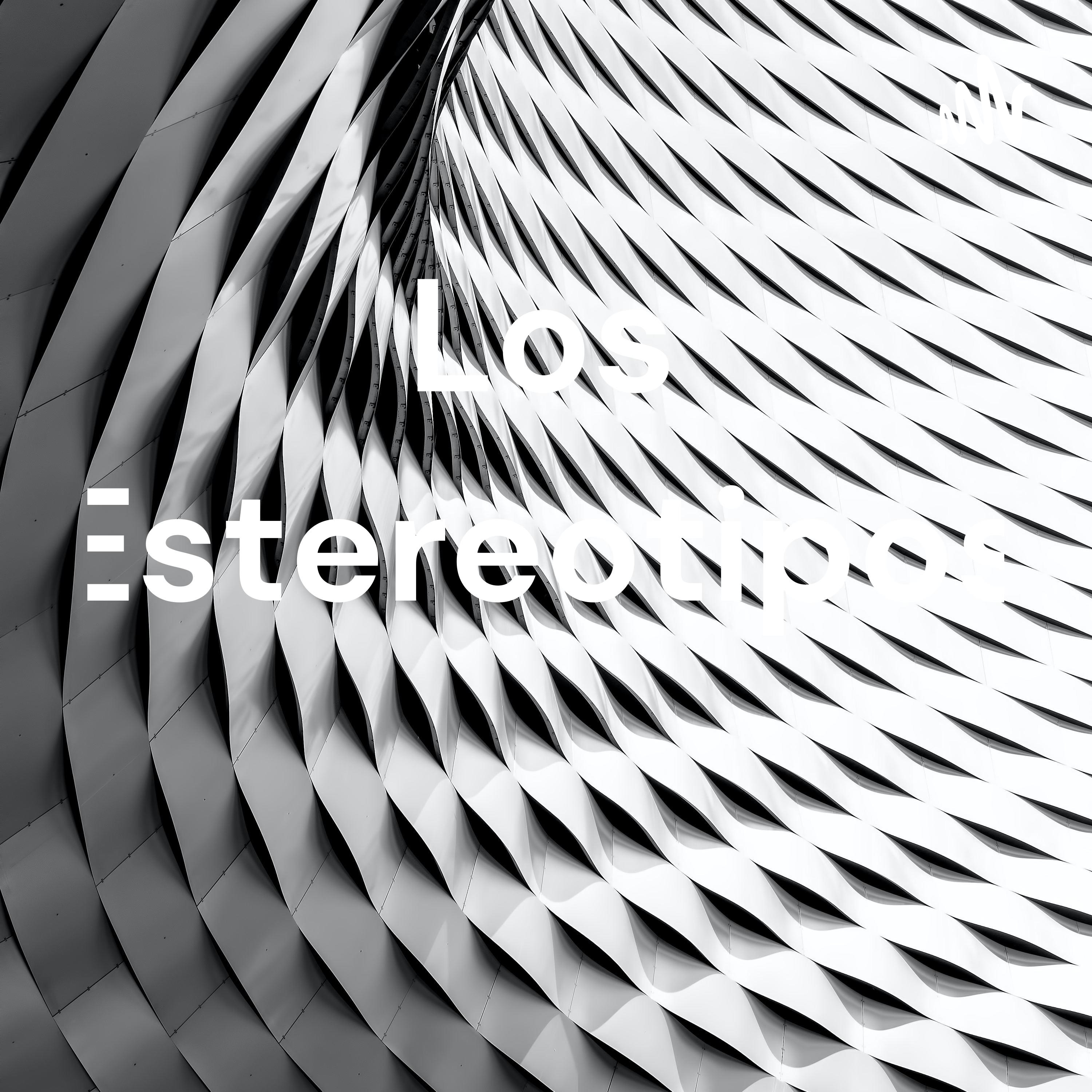 Los Estereotipos 