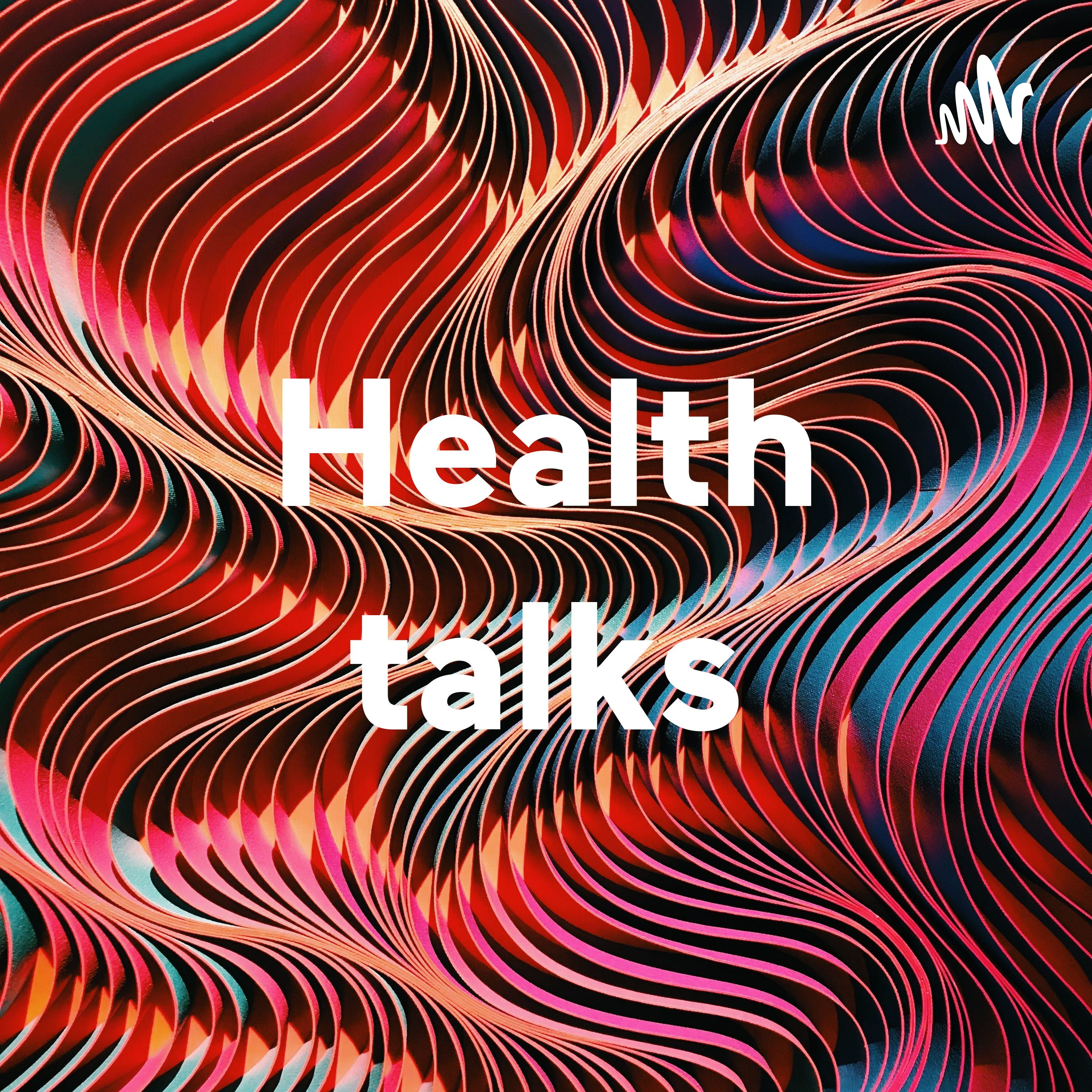 Health talks