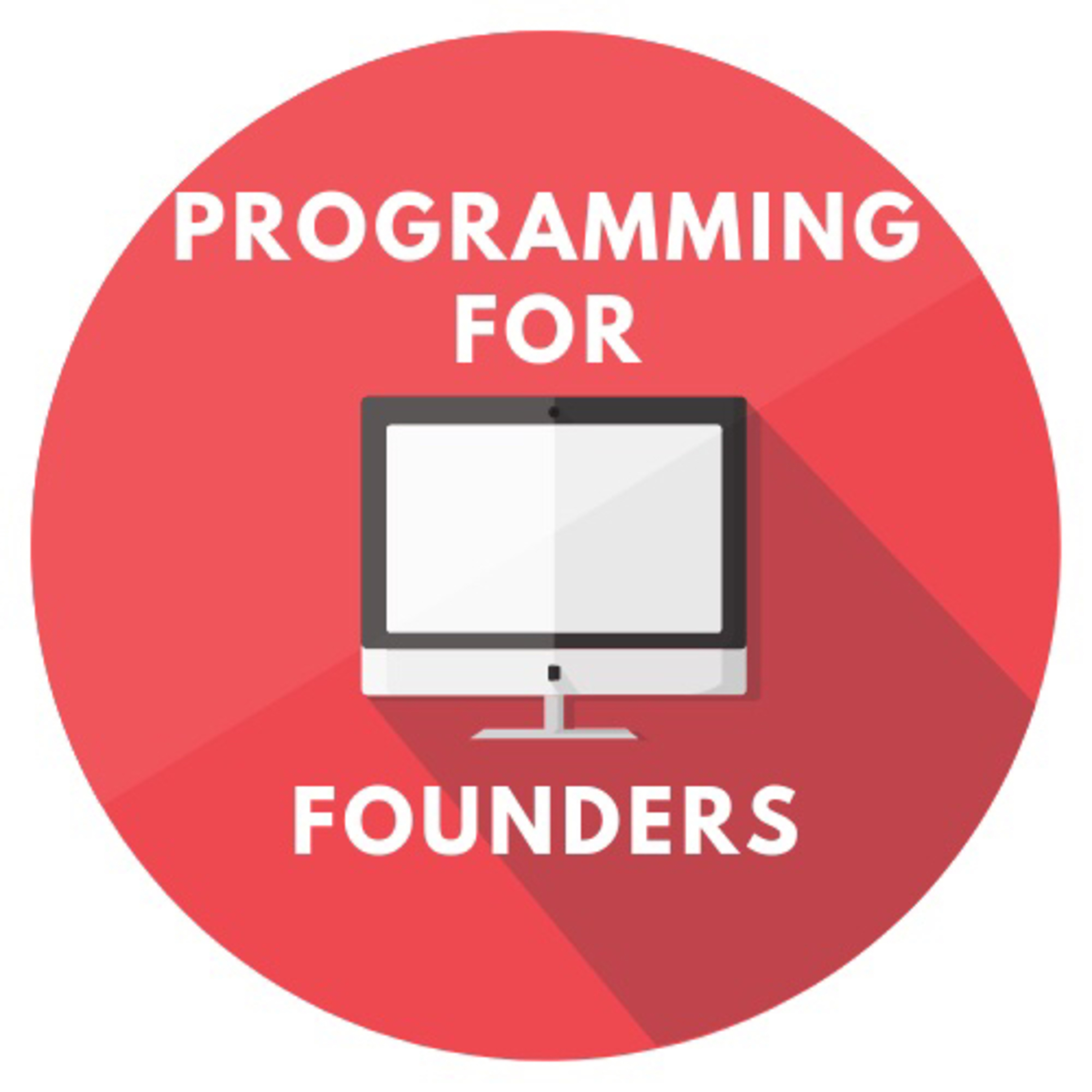 Programming For Founders