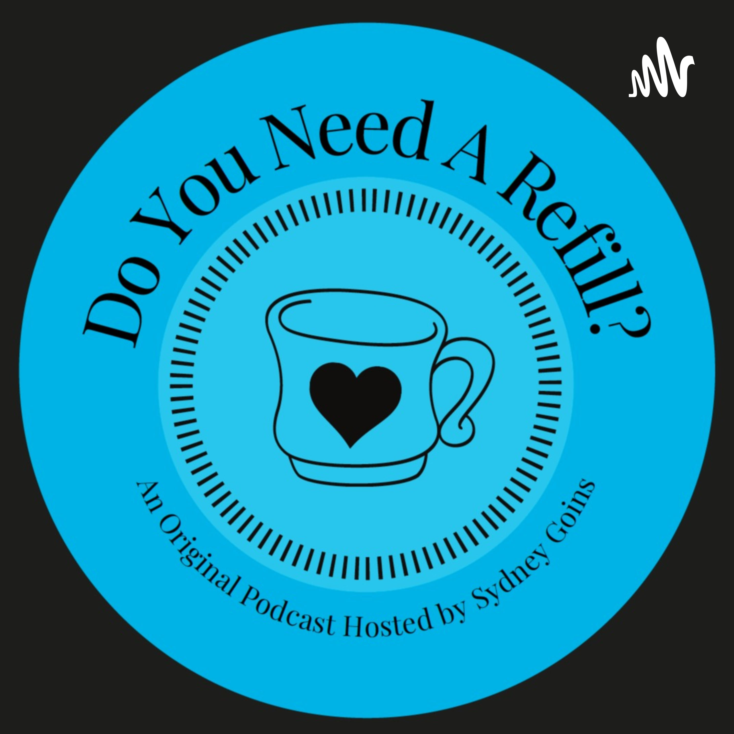 Do You Need A Refill?