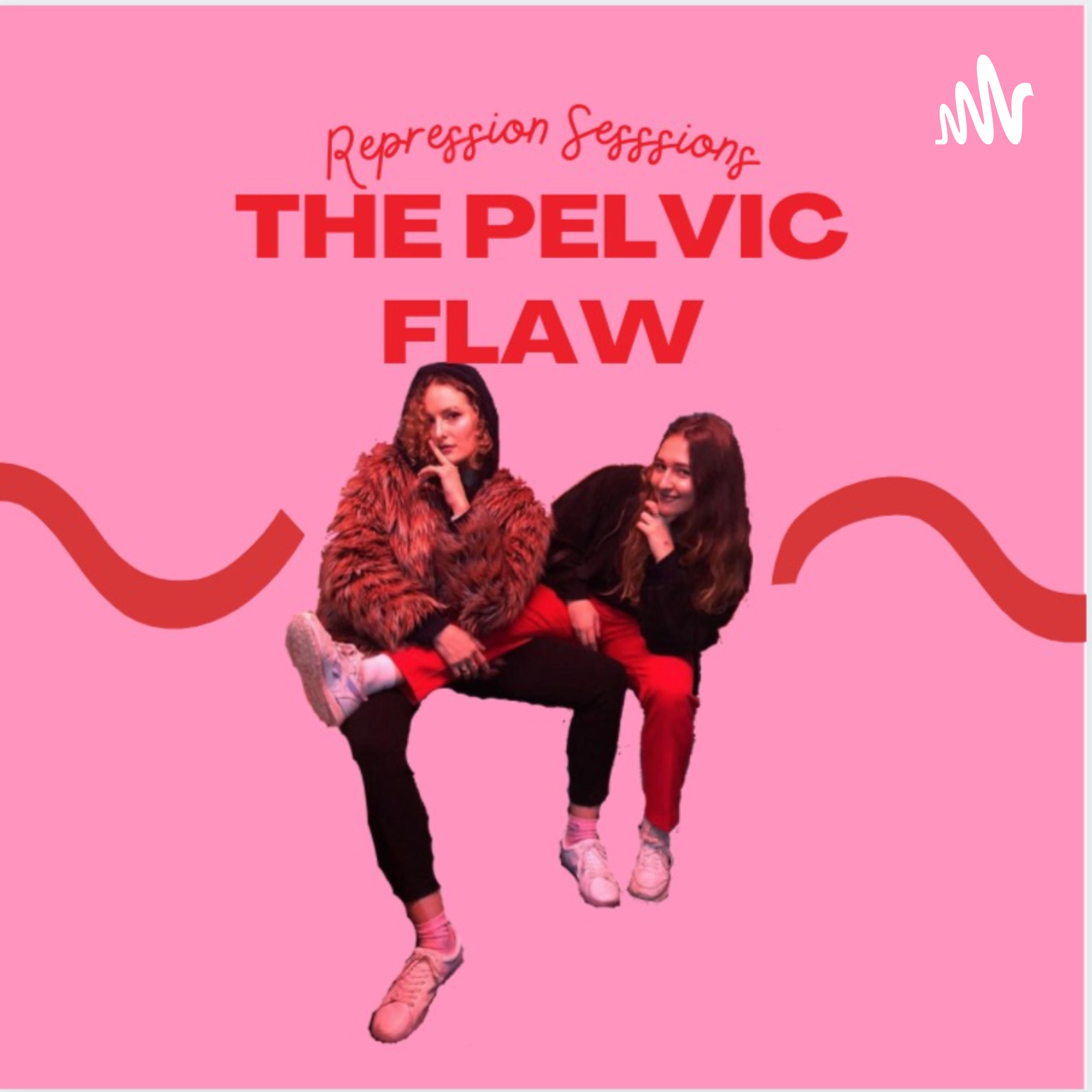 The Pelvic Flaw