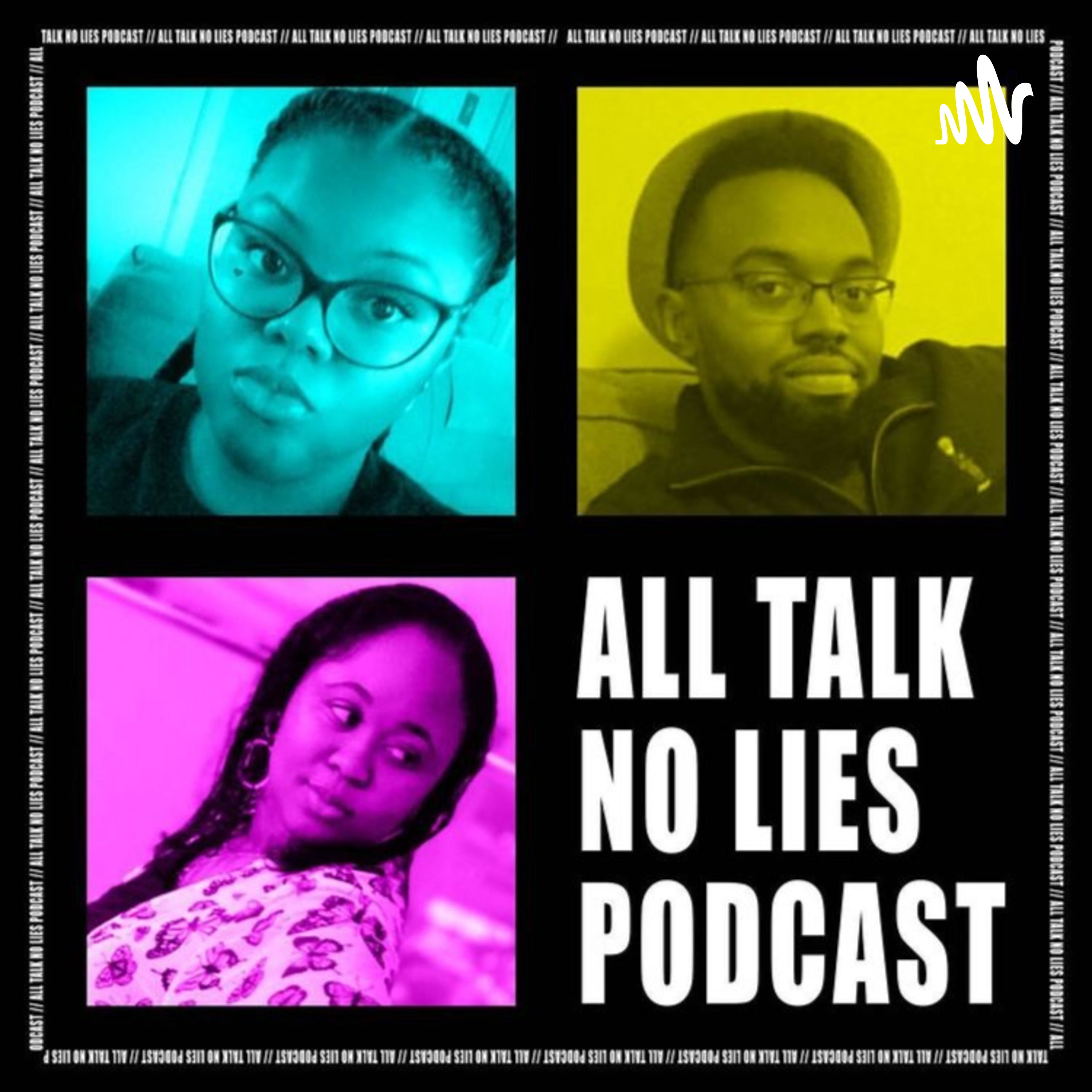 All Talk No Lies