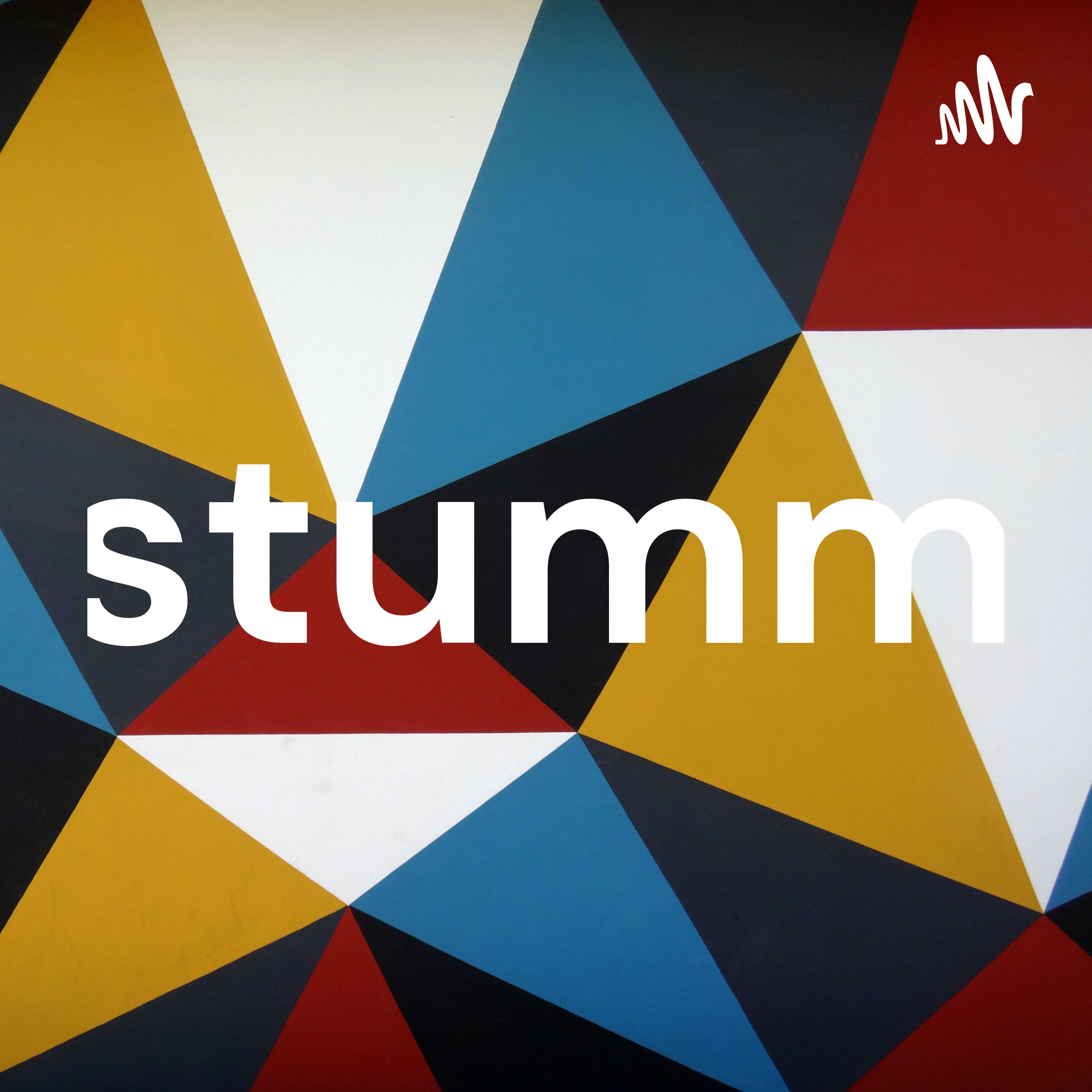 stumm podcast artwork