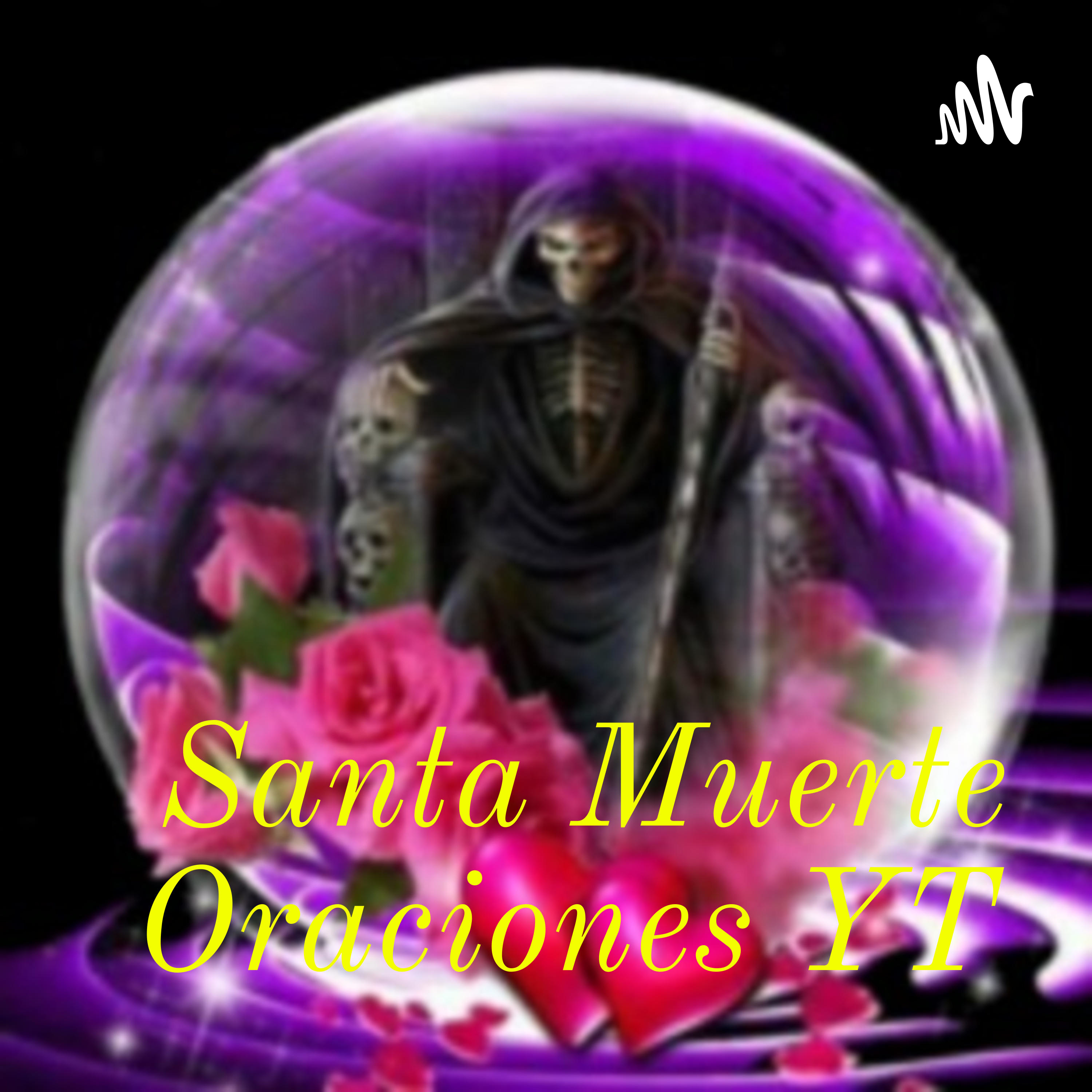 Santa Muerte Oraciones YT podcast artwork