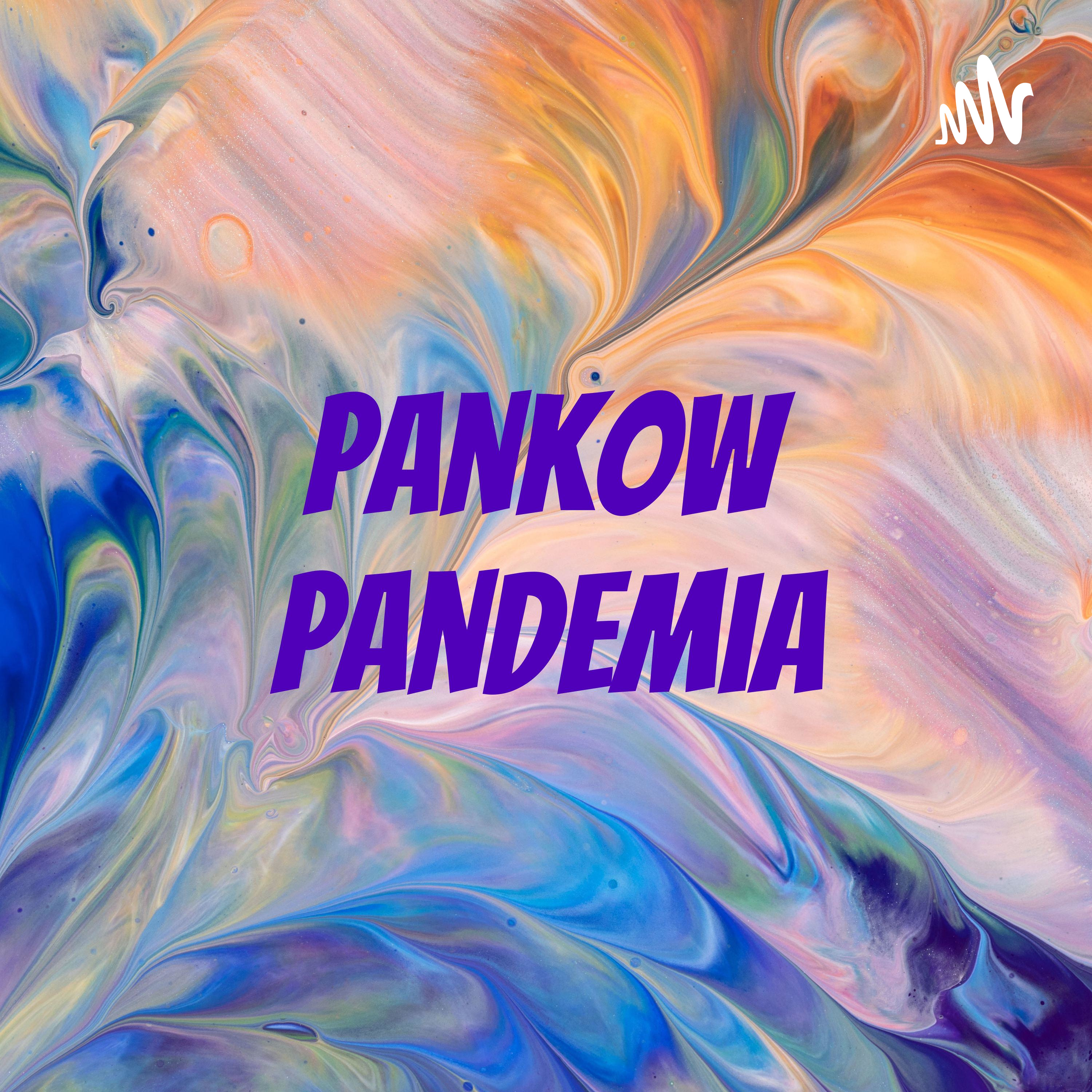 Pankow Pandemia \'21