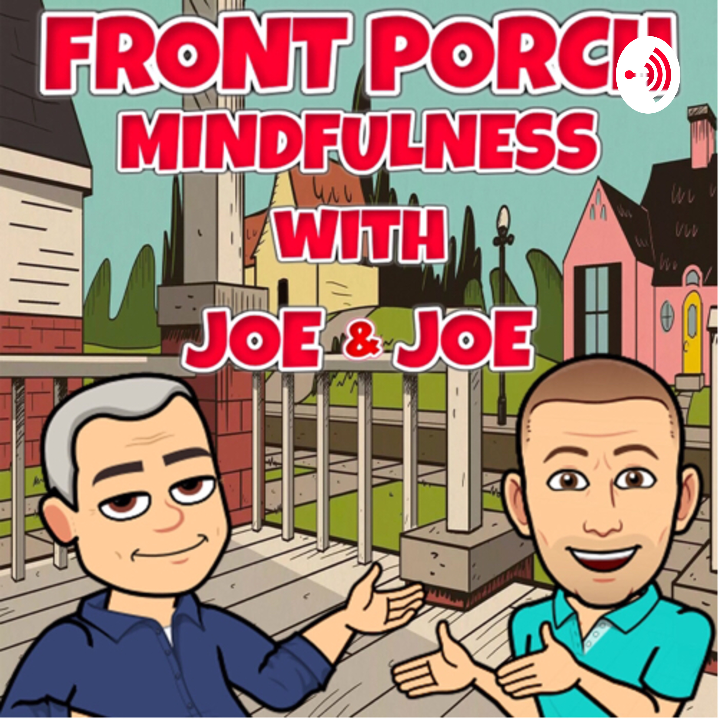 Front Porch Mindfulness