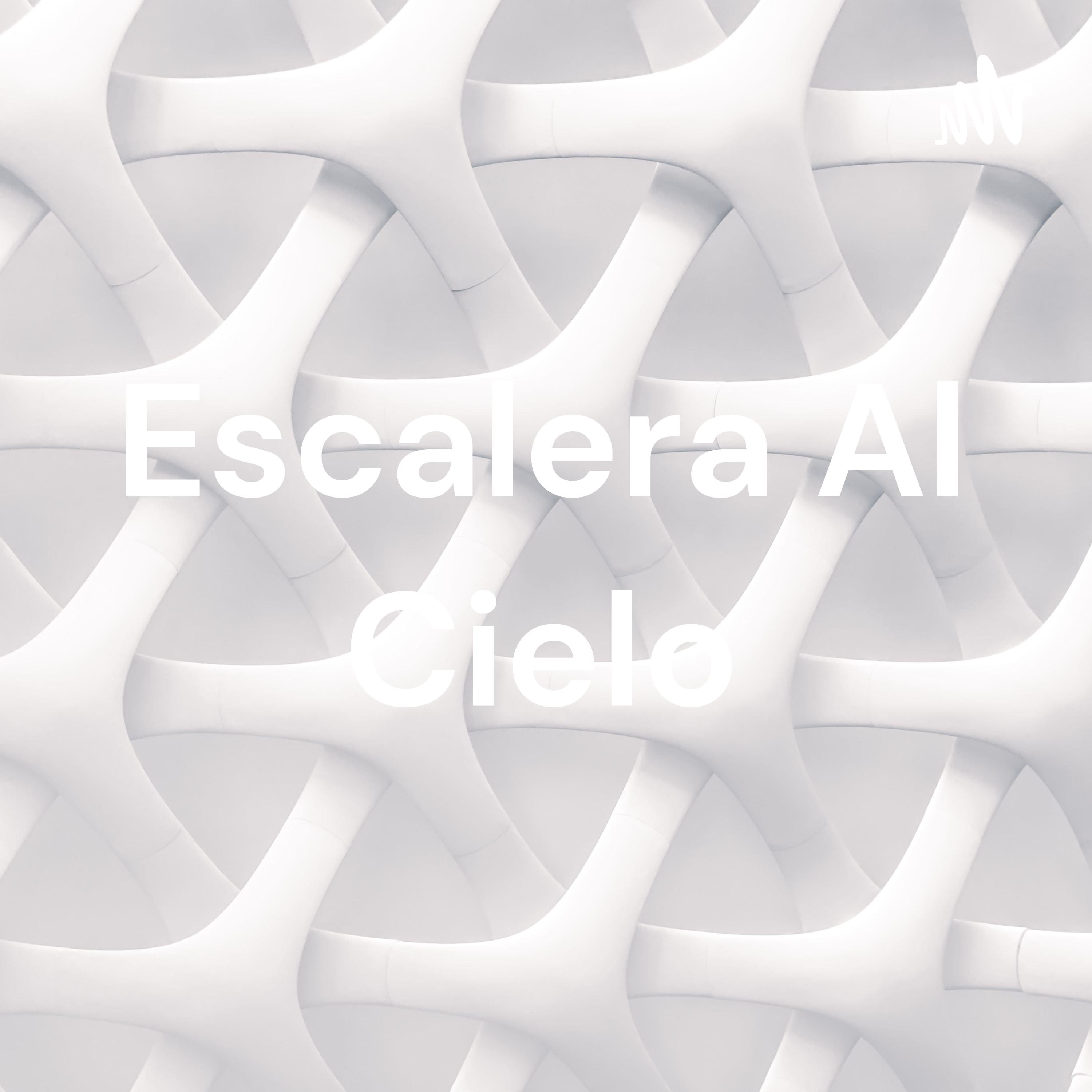 Escalera Al Cielo