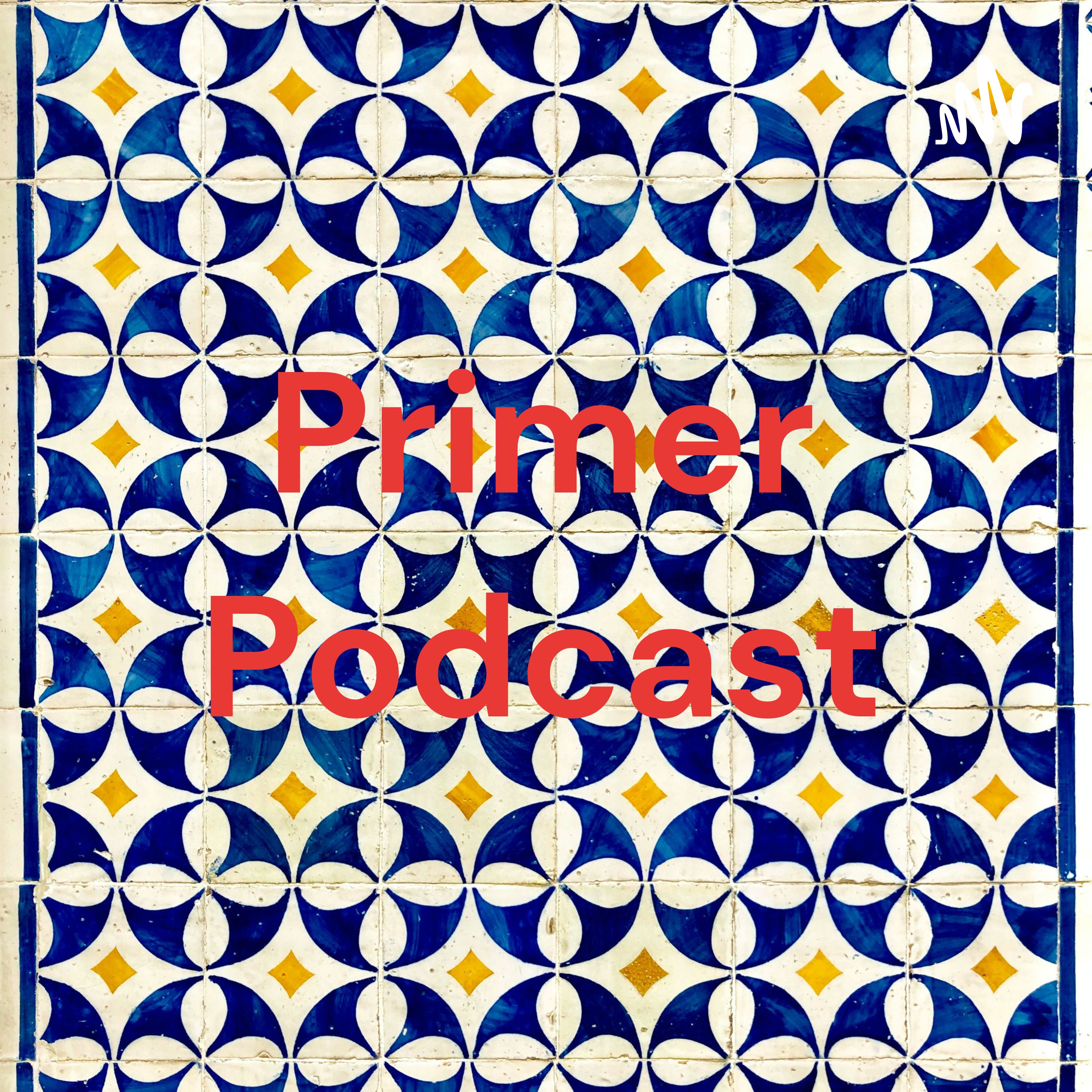 Primer Podcast podcast artwork