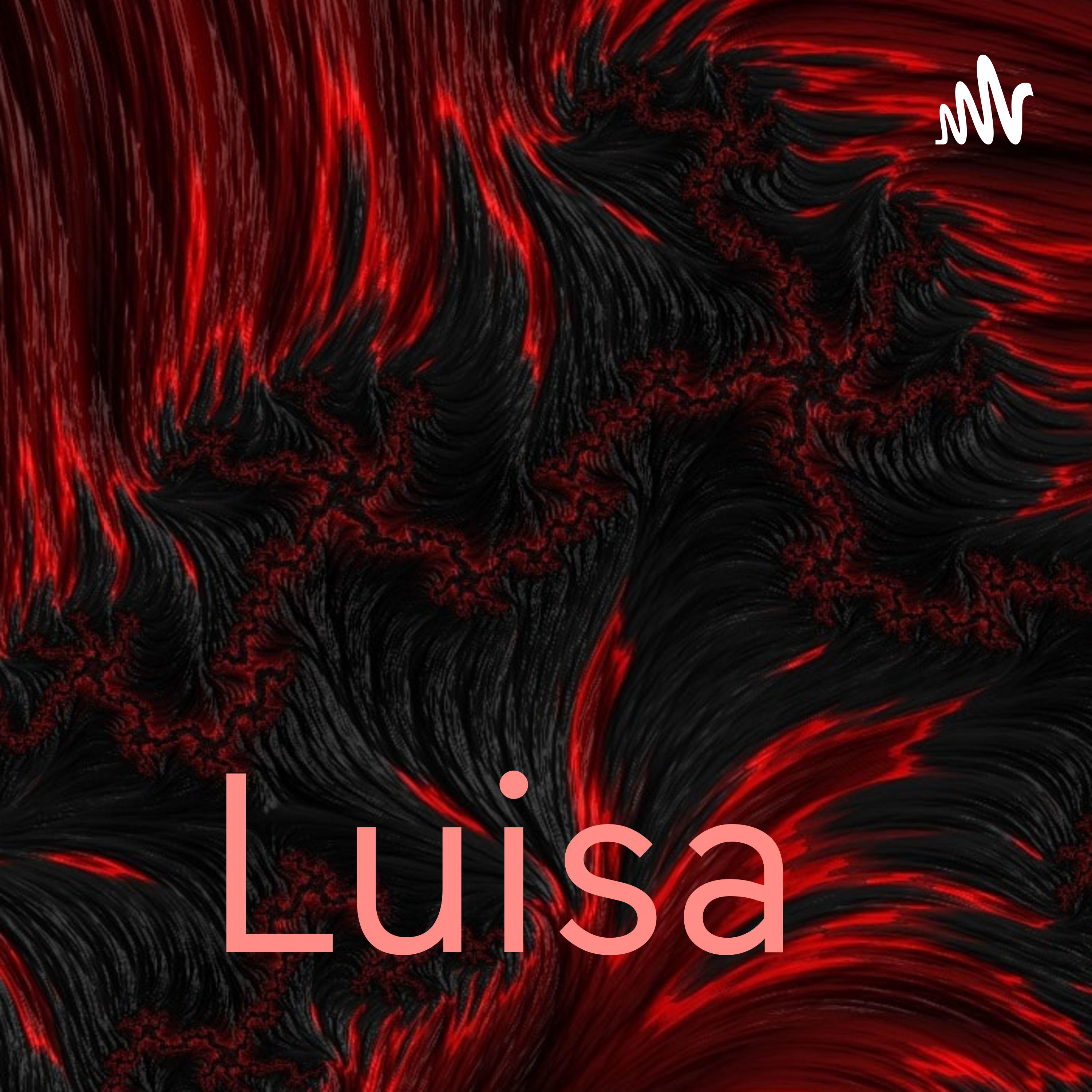 Luisa podcast artwork