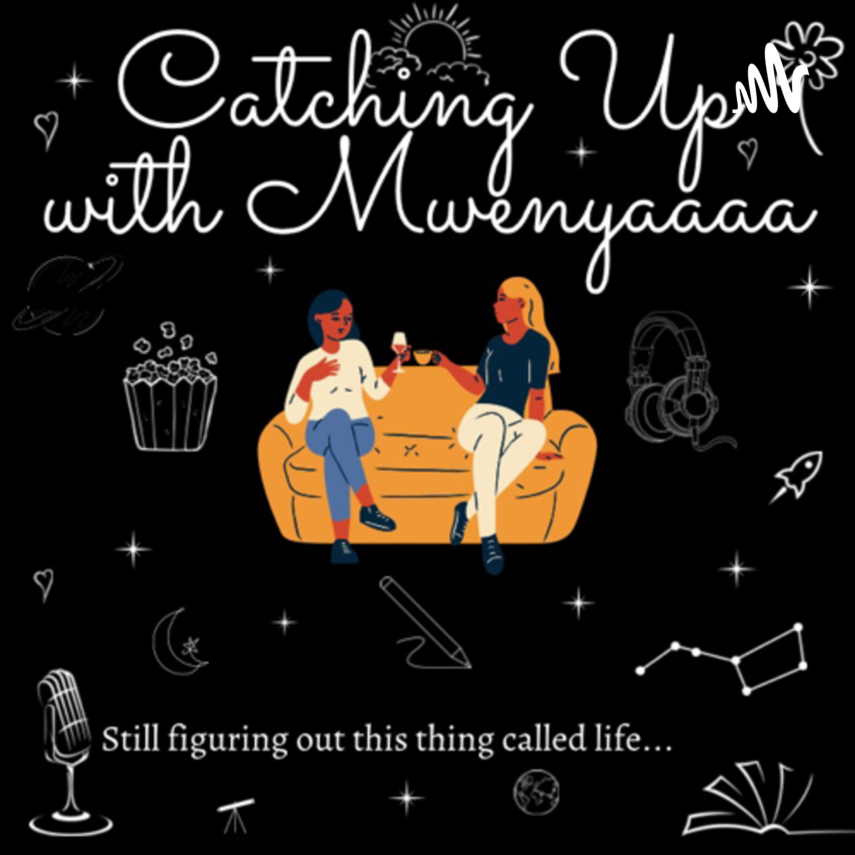 Catching Up with Mwenyaaaa