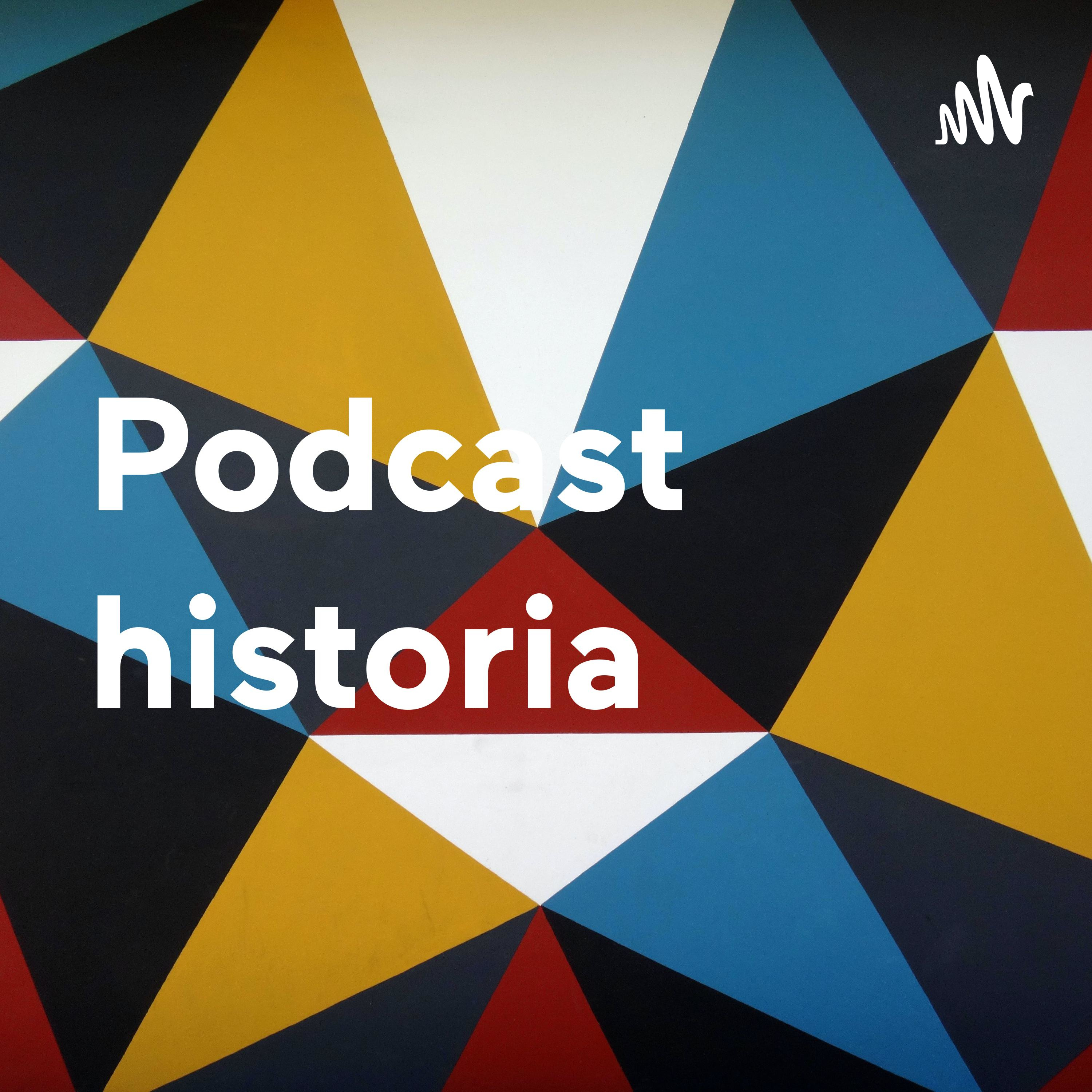 Podcast historia
