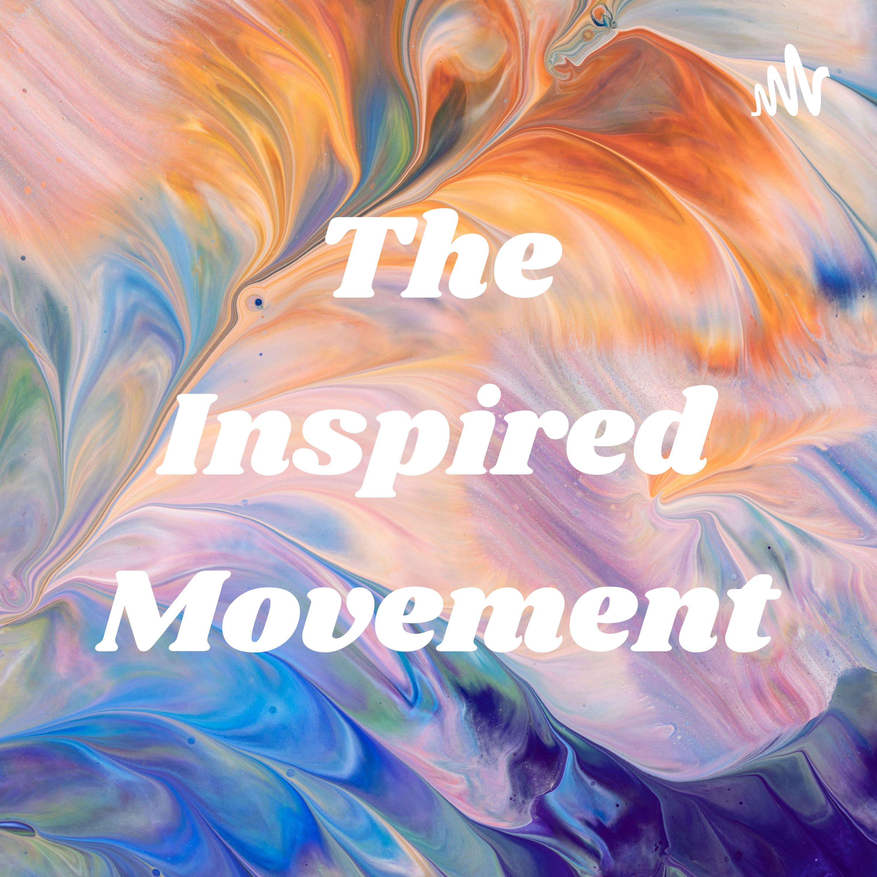 The Inspired Movement podcast artwork