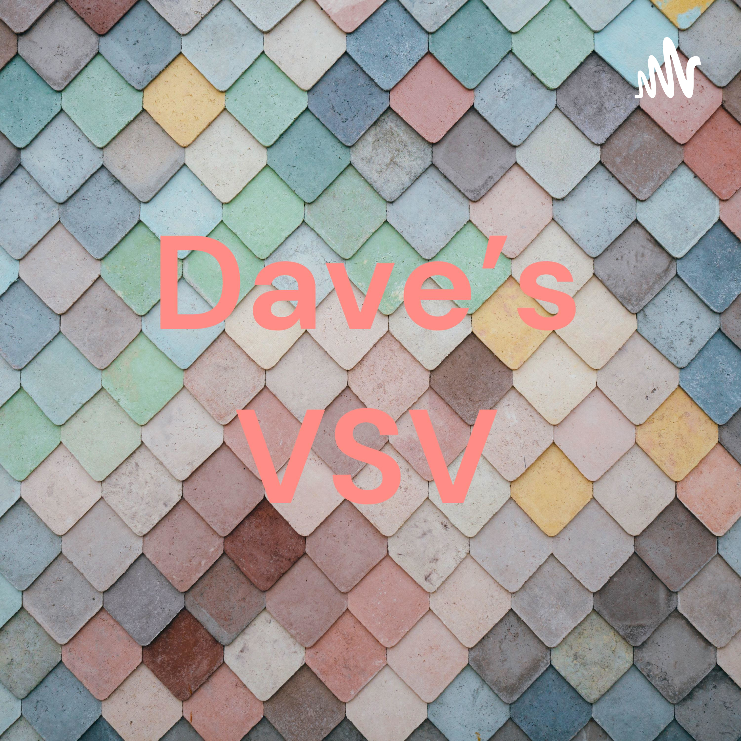 Dave's VSV