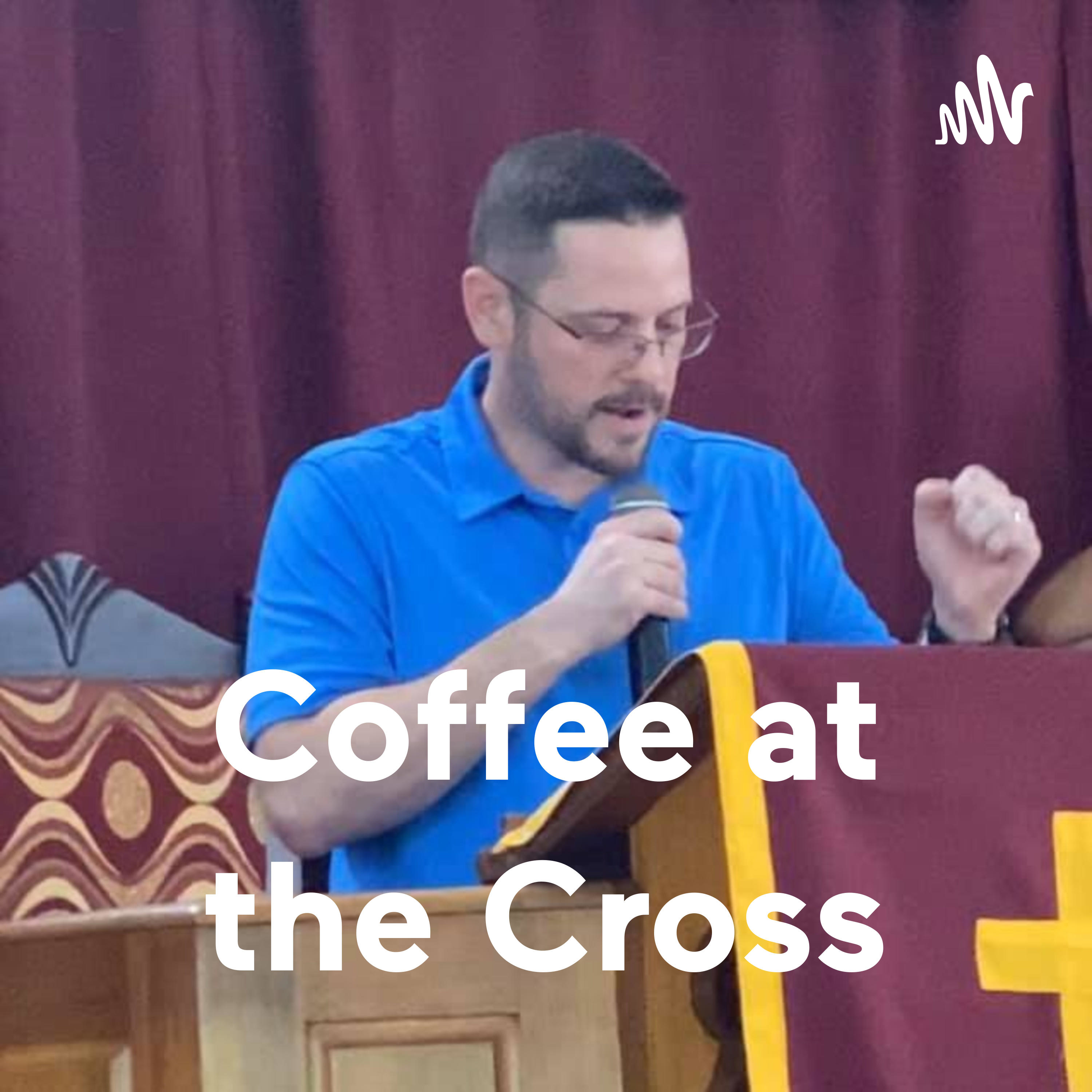 Coffee at the Cross - An Intimate Bible Journey
