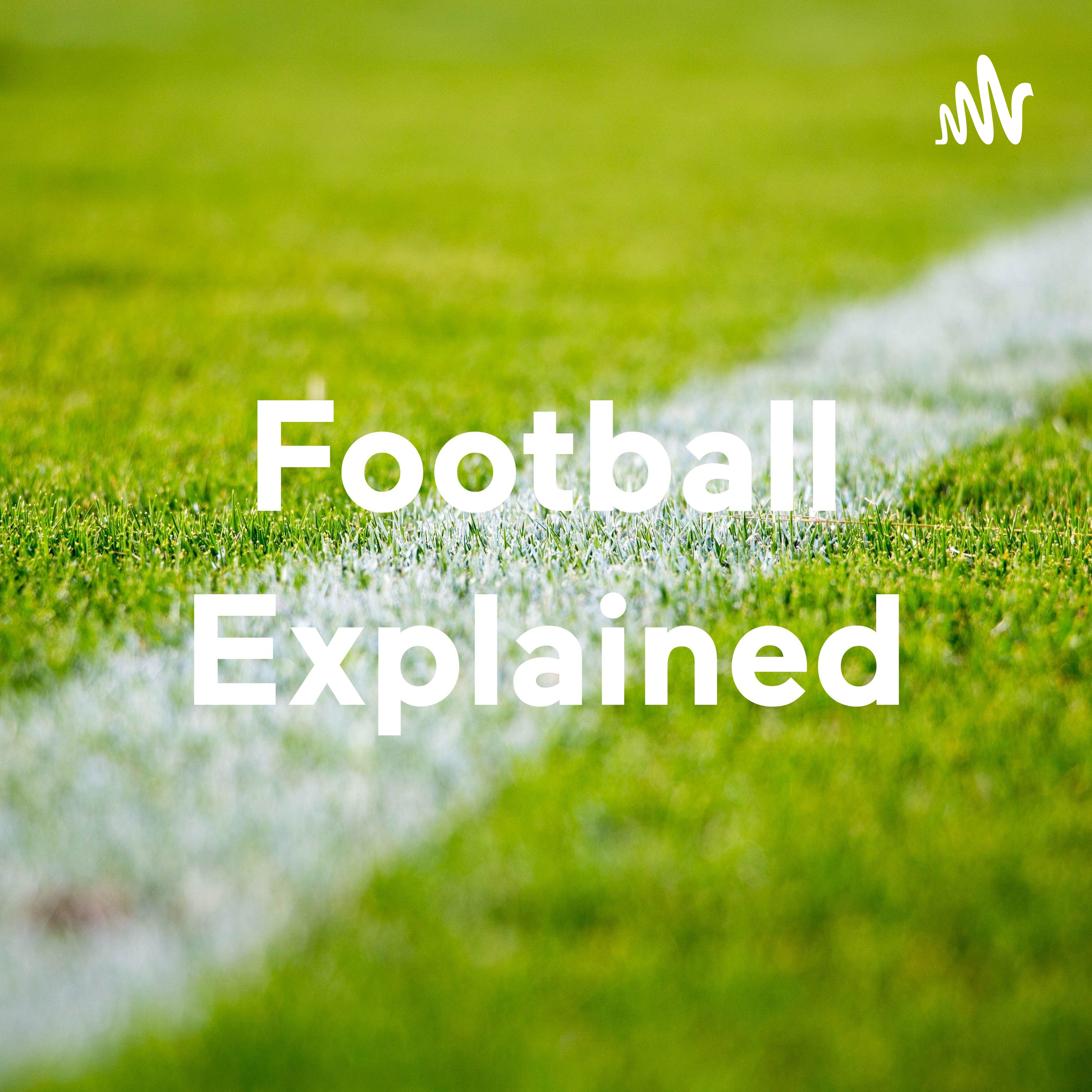 Football Explained