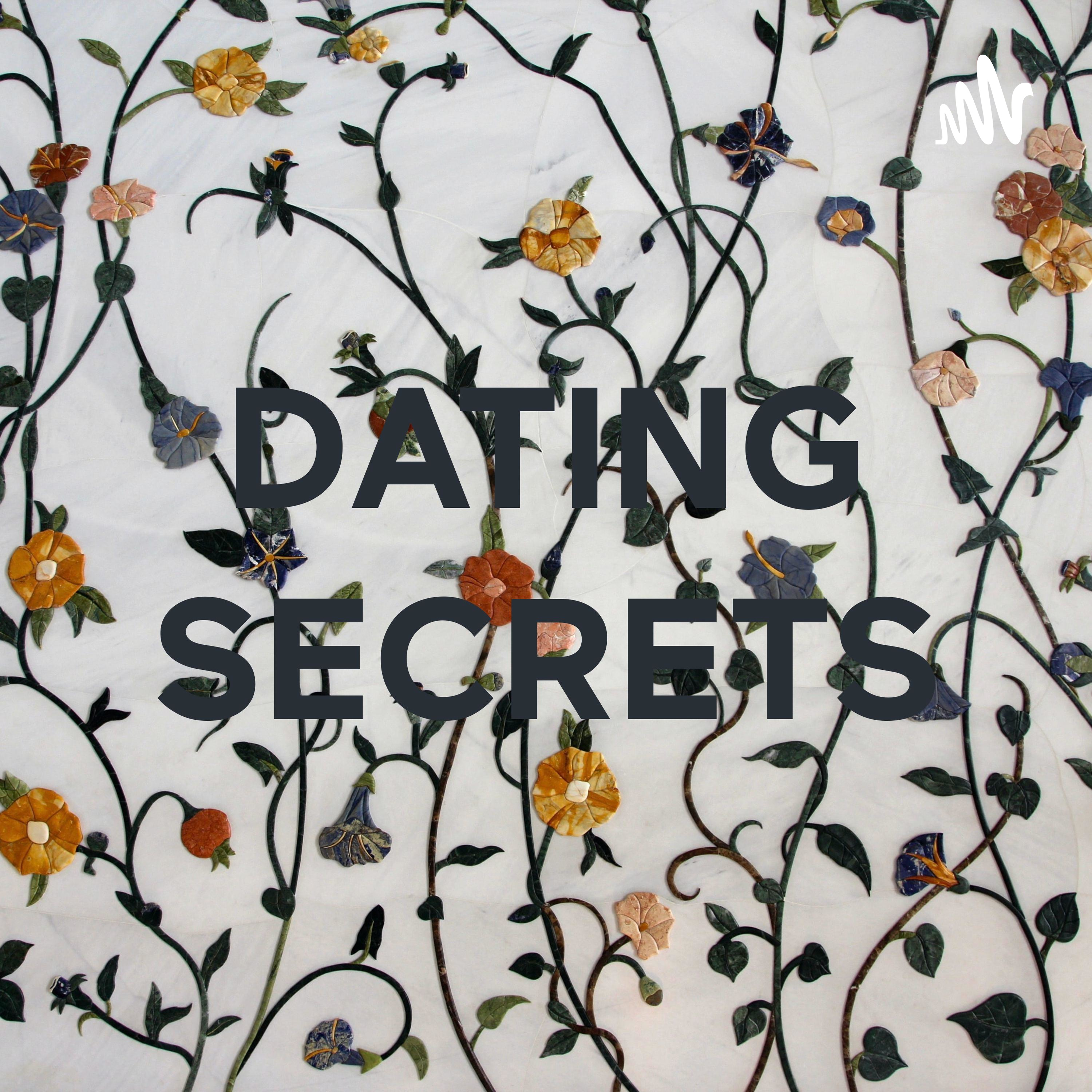 DATING SECRETS