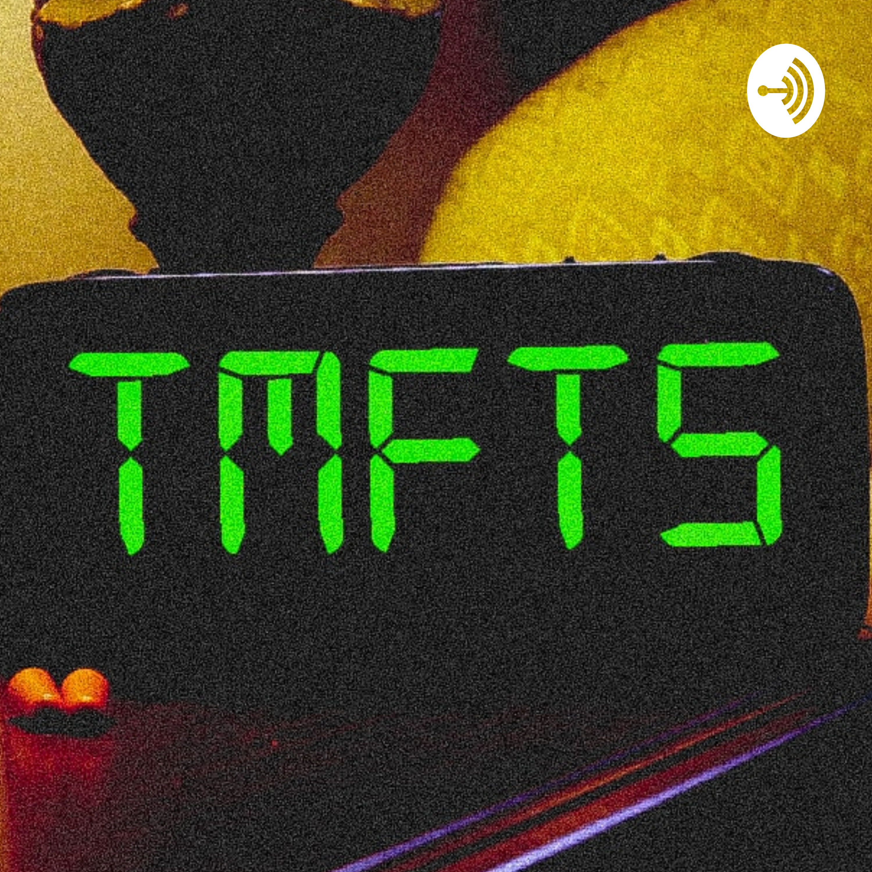 TMFTS podcast artwork