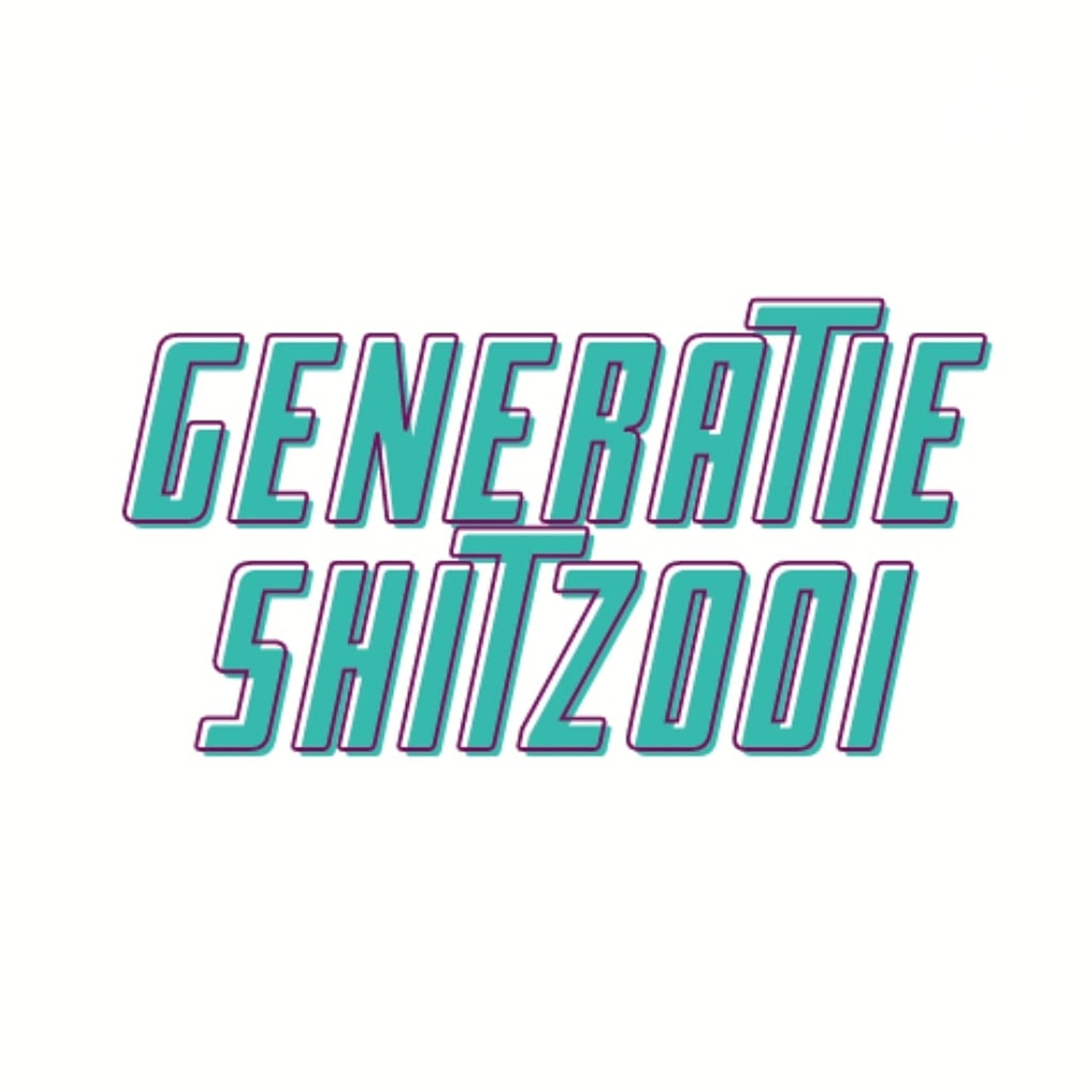 Generatie Shitzooi podcast artwork
