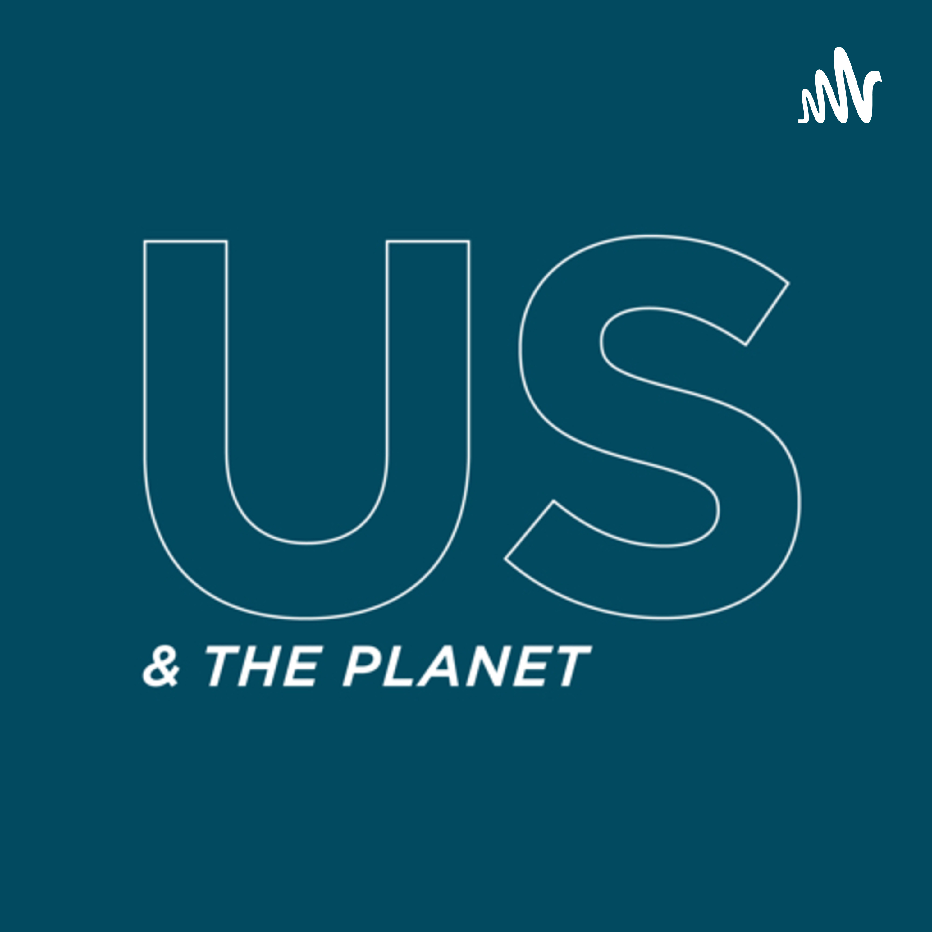 Us & The Planet