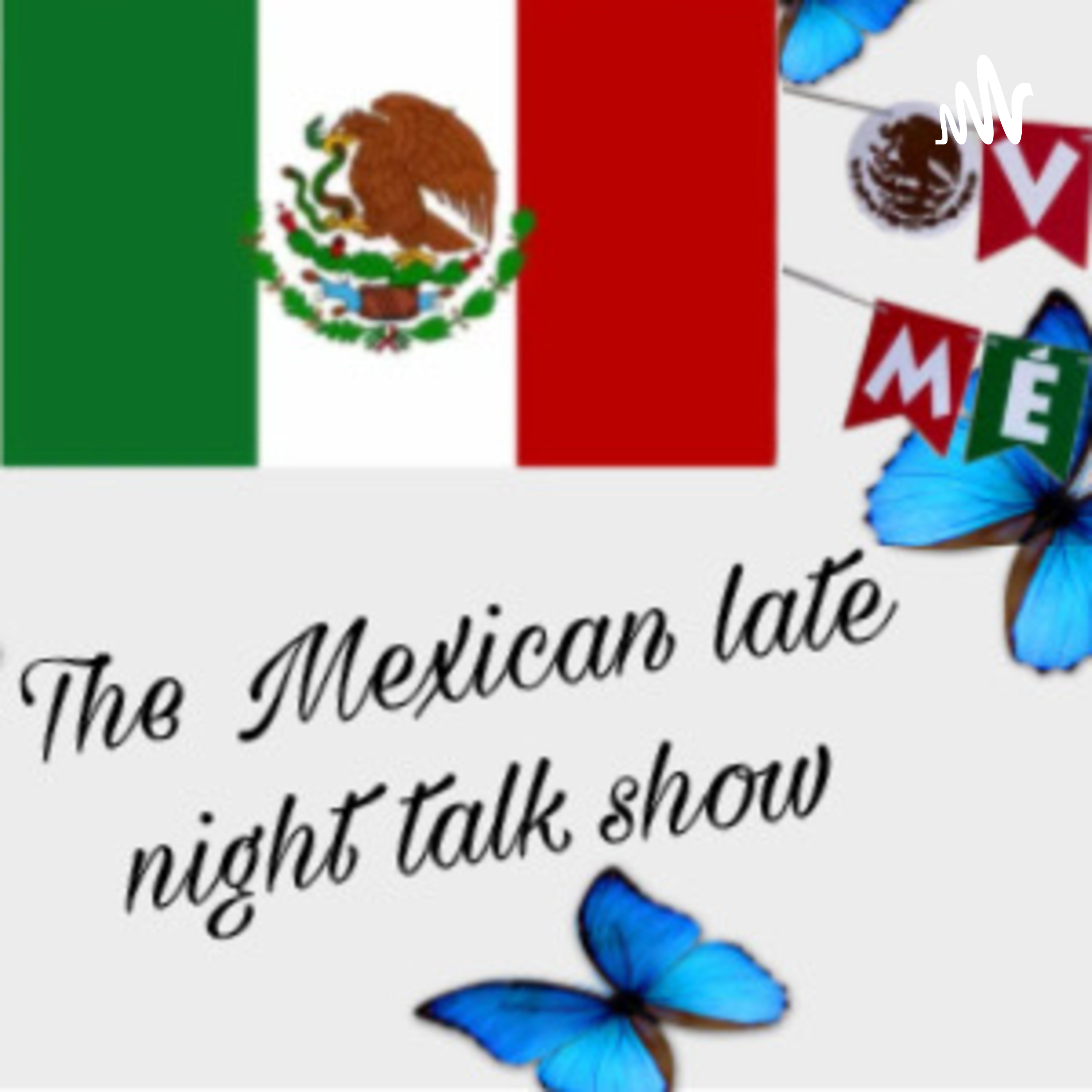 The Mexican night talk show