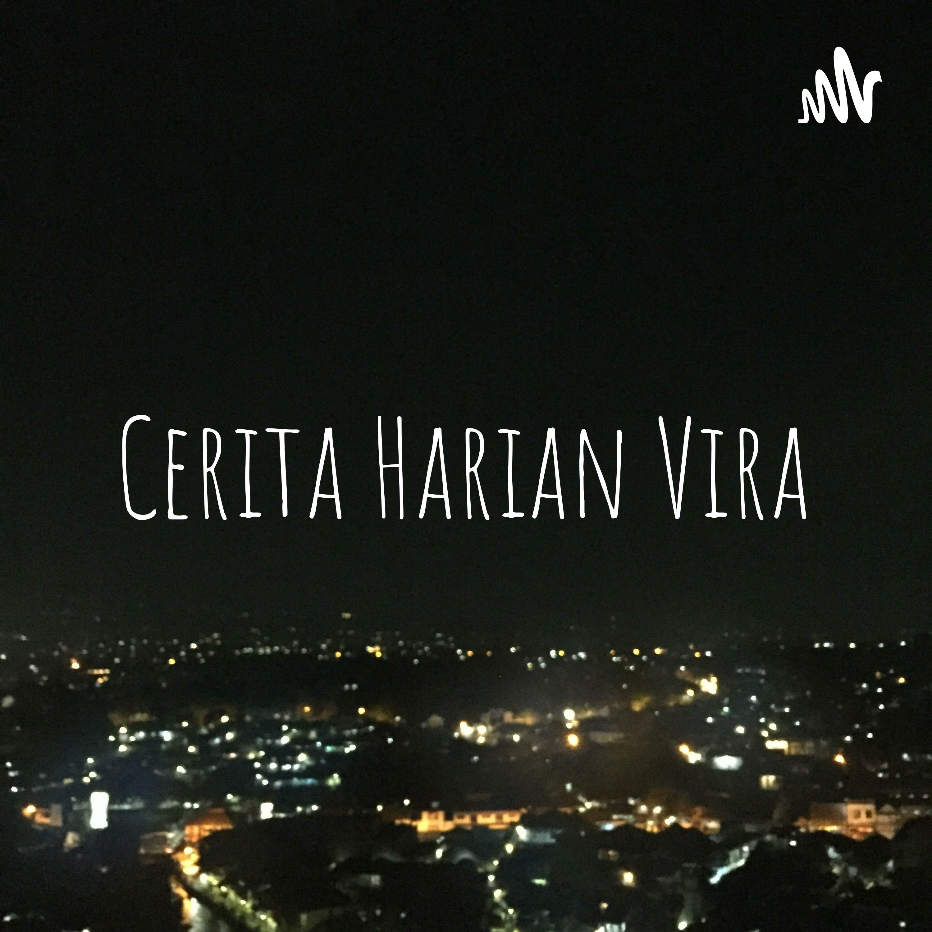 Cerita Harian Vira