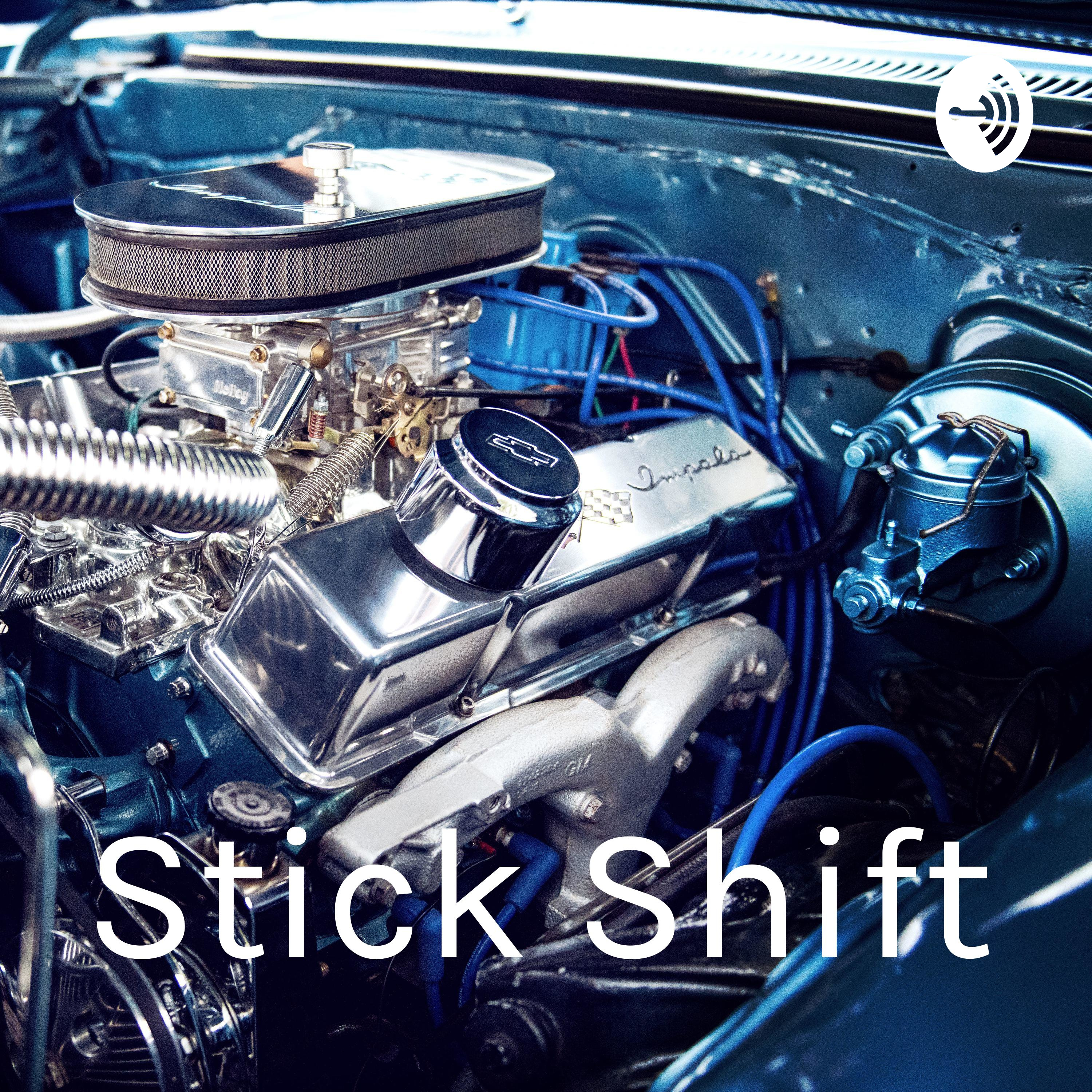How To Start A Stick Shift >> Stick Shift Listen Via Stitcher For Podcasts How To Start A Stick Shift >> Stick Shift Listen Via Stitcher For Podcasts