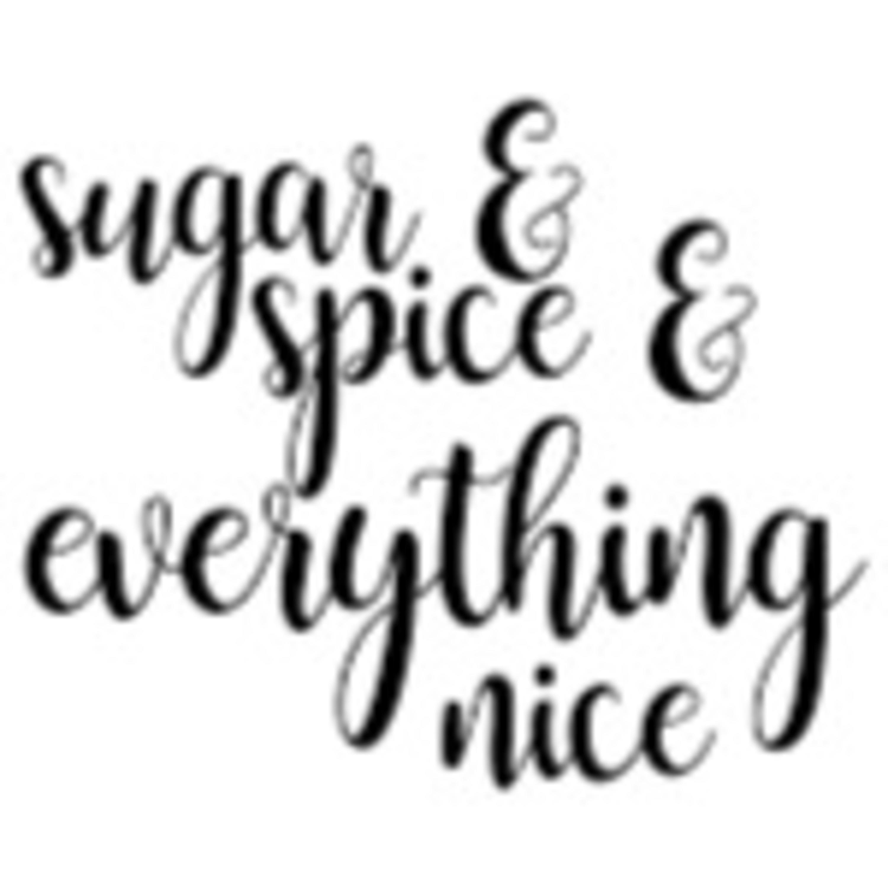 Suga & Spice And Everything Nice