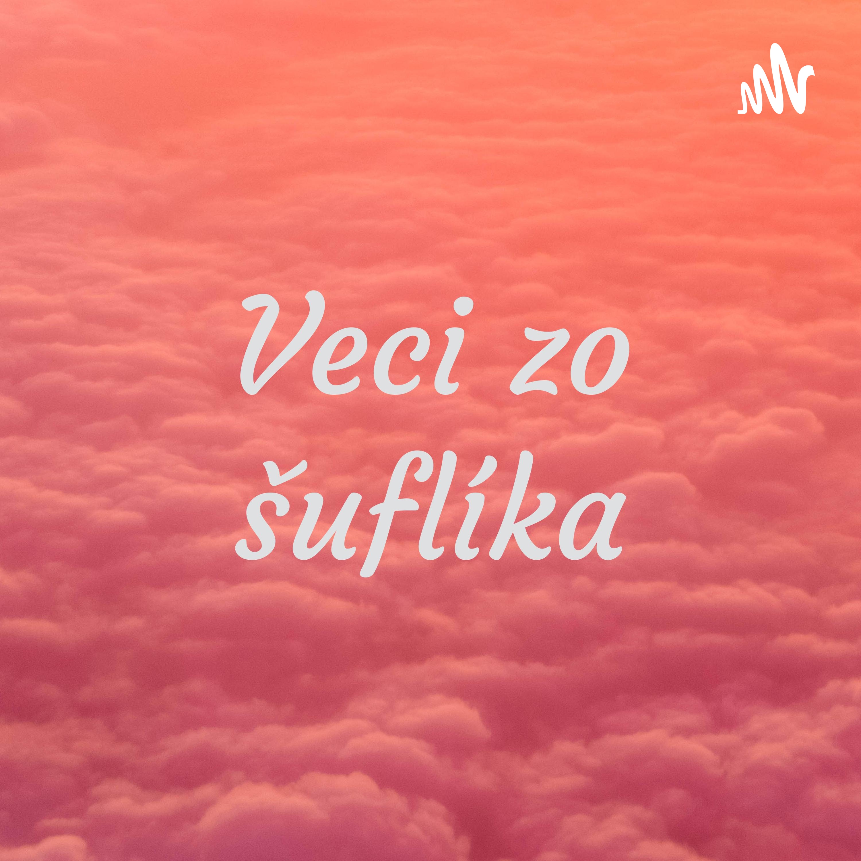 Veci zo šuflíka podcast artwork