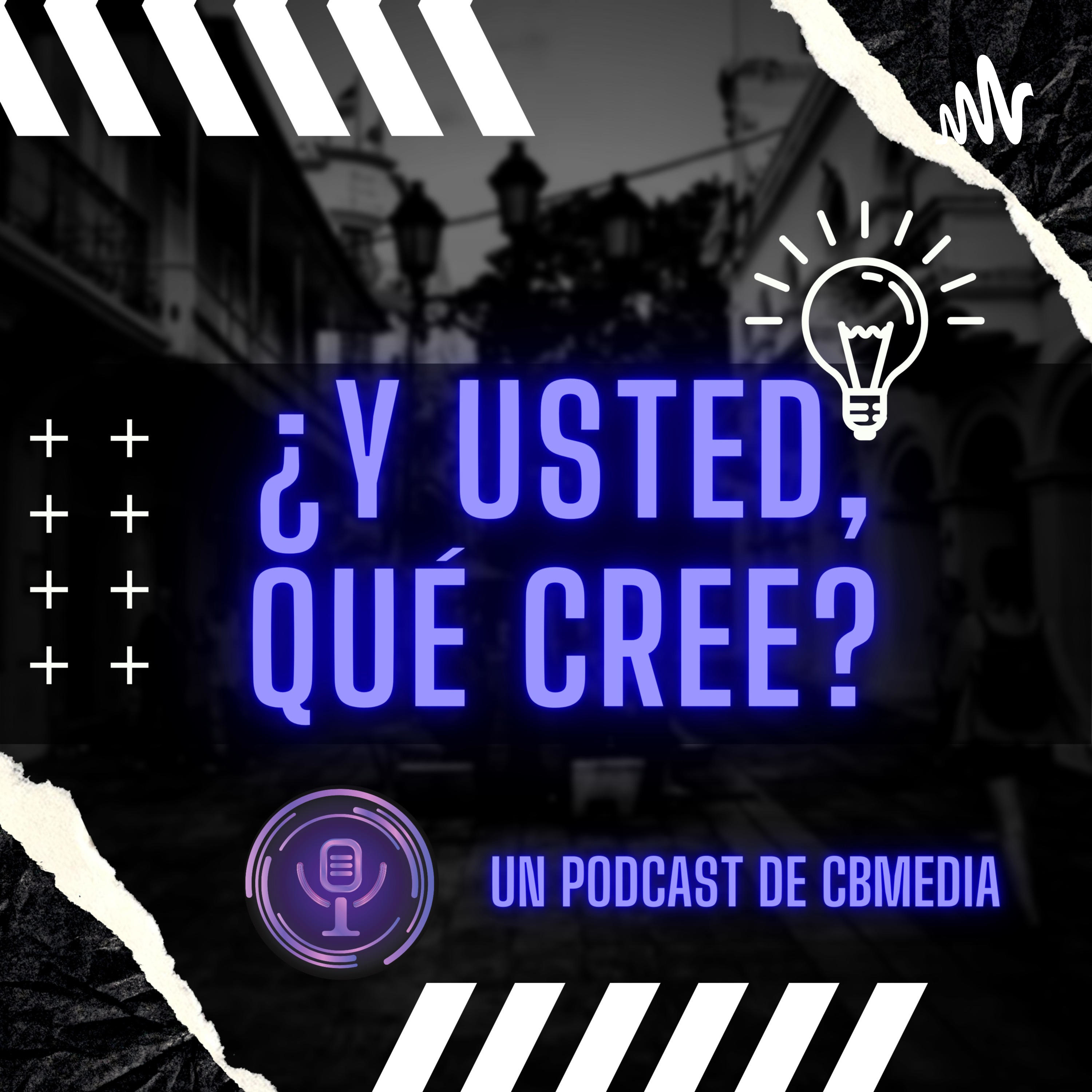 ¿Y usted, qué cree? podcast artwork