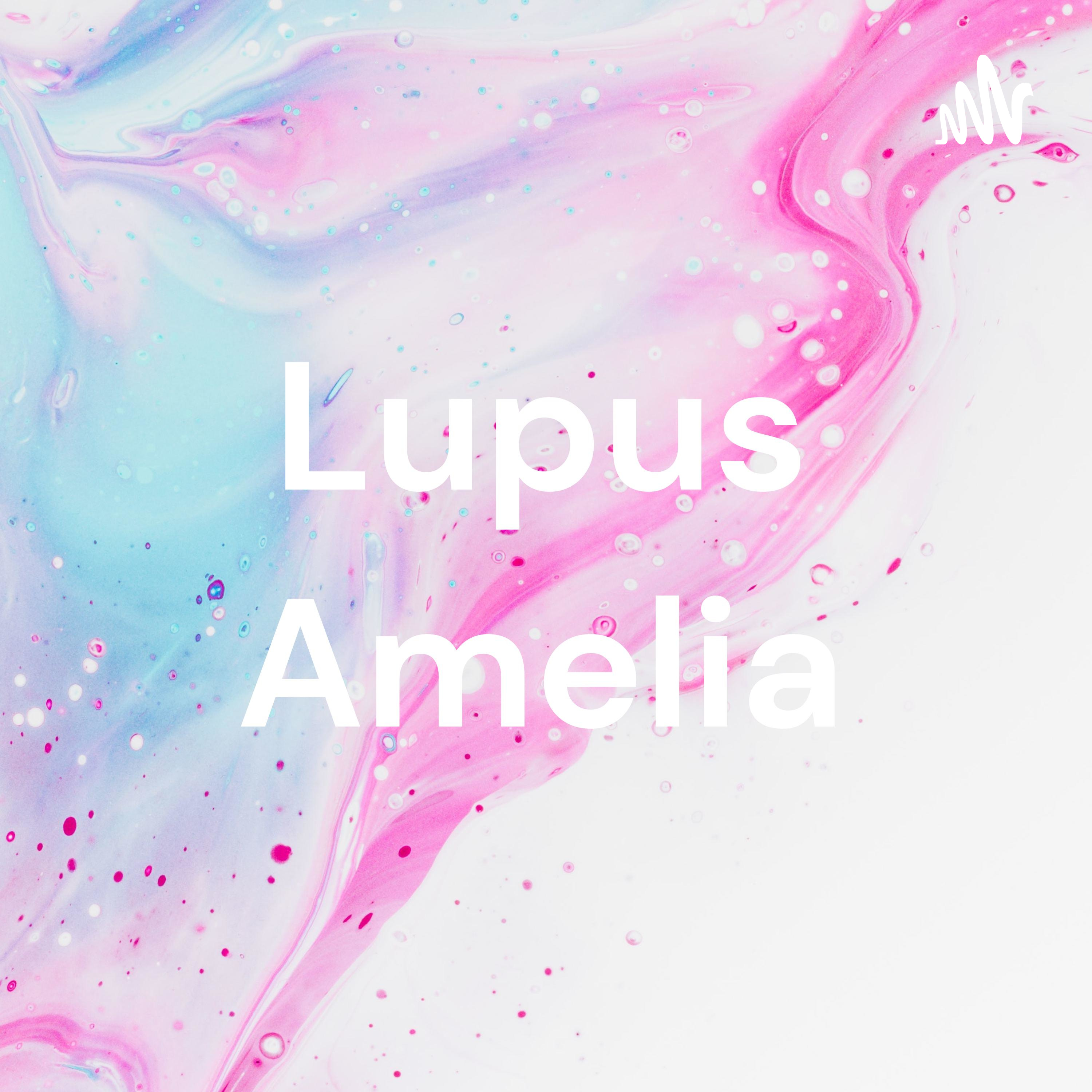 Lupus Amelia Lupus Amelia