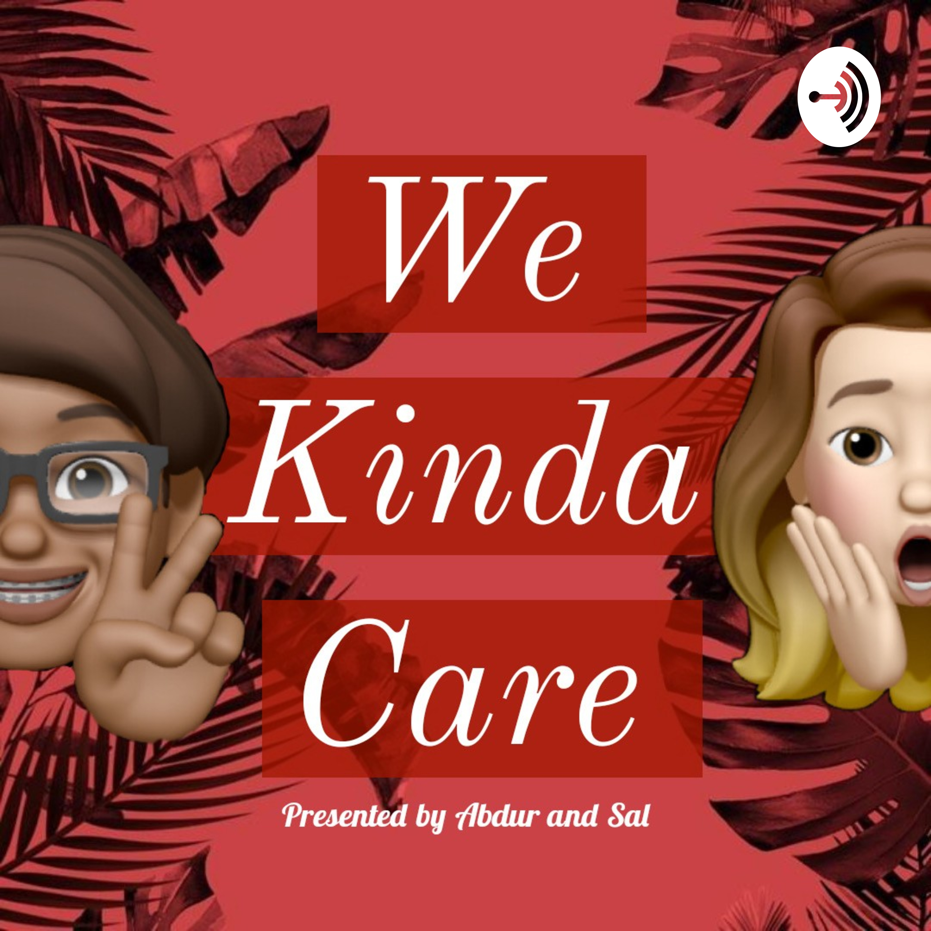 We Kinda Care
